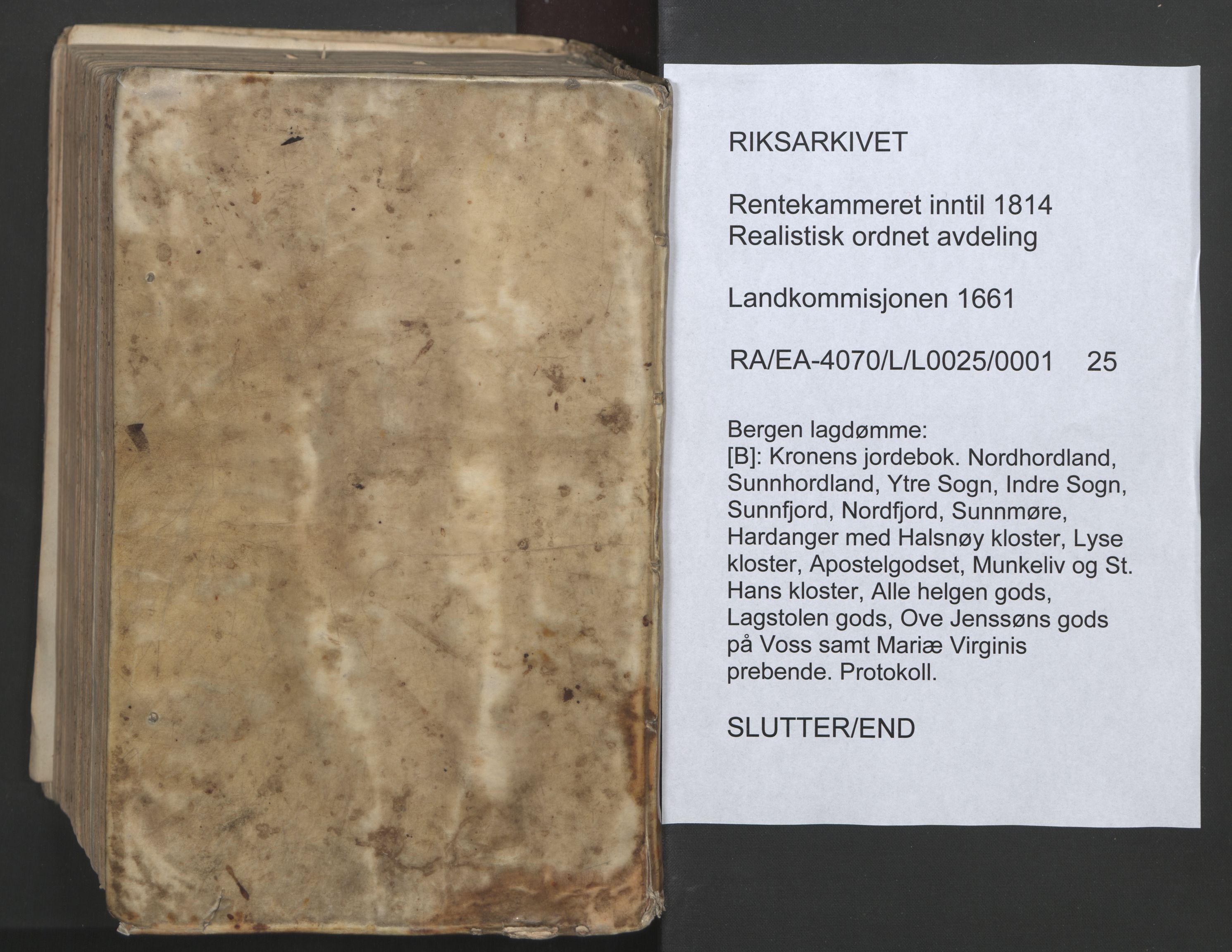 Rentekammeret inntil 1814, Realistisk ordnet avdeling, AV/RA-EA-4070/L/L0025/0001: Bergen lagdømme: / [B]: Kronens jordebok. Nordhordland, Sunnhordland, Ytre Sogn, Indre Sogn, Sunnfjord, Nordfjord, Sunnmøre, Hardanger med Halsnøy kloster, Lyse kloster, Apostelgodset, Munkeliv og St. Hans kloster, Alle helgen gods, Lagstolen gods, Ove Jenssøns gods på Voss, 1661