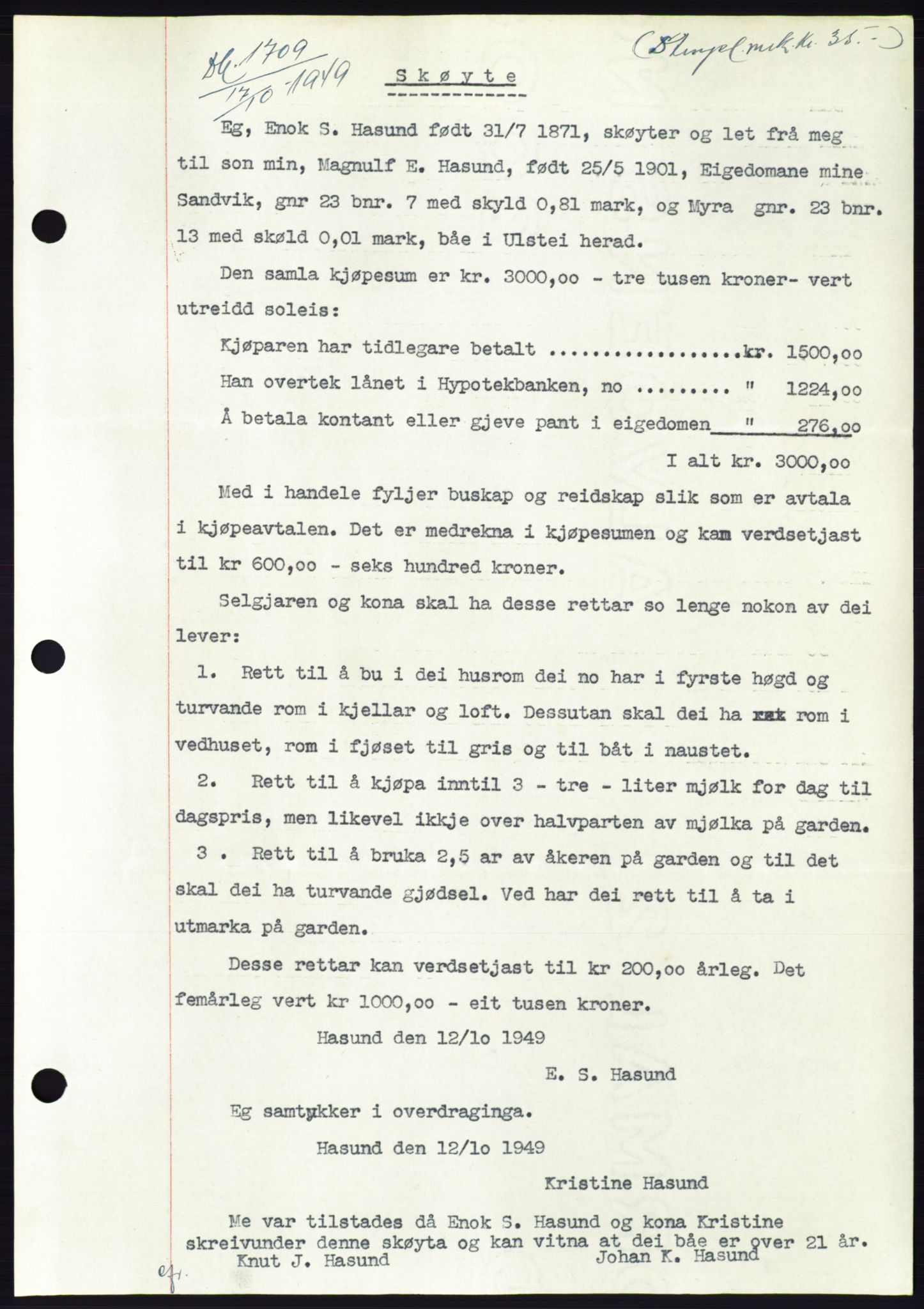 Søre Sunnmøre sorenskriveri, AV/SAT-A-4122/1/2/2C/L0085: Mortgage book no. 11A, 1949-1949, Diary no: : 1709/1949