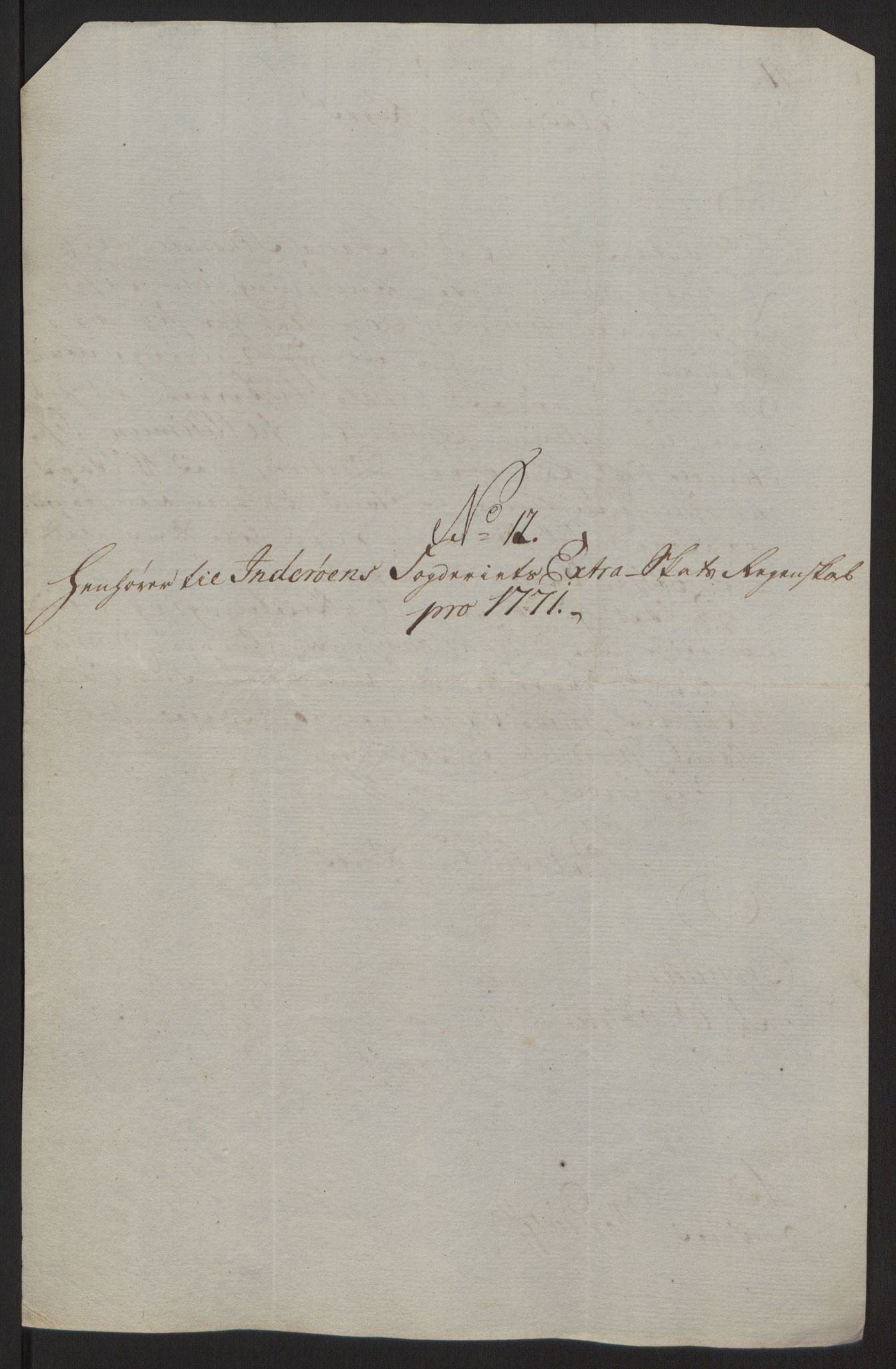 Rentekammeret inntil 1814, Reviderte regnskaper, Fogderegnskap, RA/EA-4092/R63/L4420: Ekstraskatten Inderøy, 1762-1772, p. 475