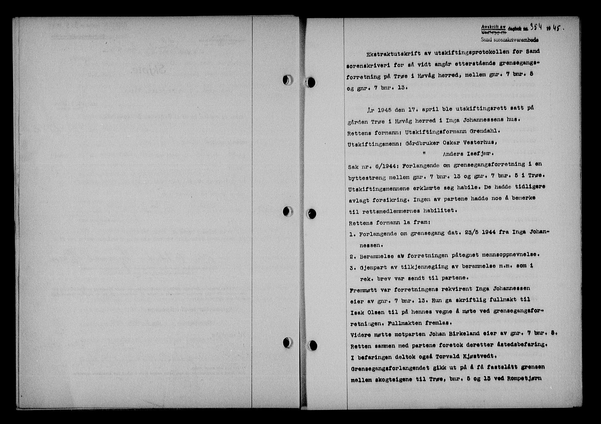 Vestre Nedenes/Sand sorenskriveri, SAK/1221-0010/G/Gb/Gba/L0053: Mortgage book no. A 6, 1944-1945, Diary no: : 354/1945