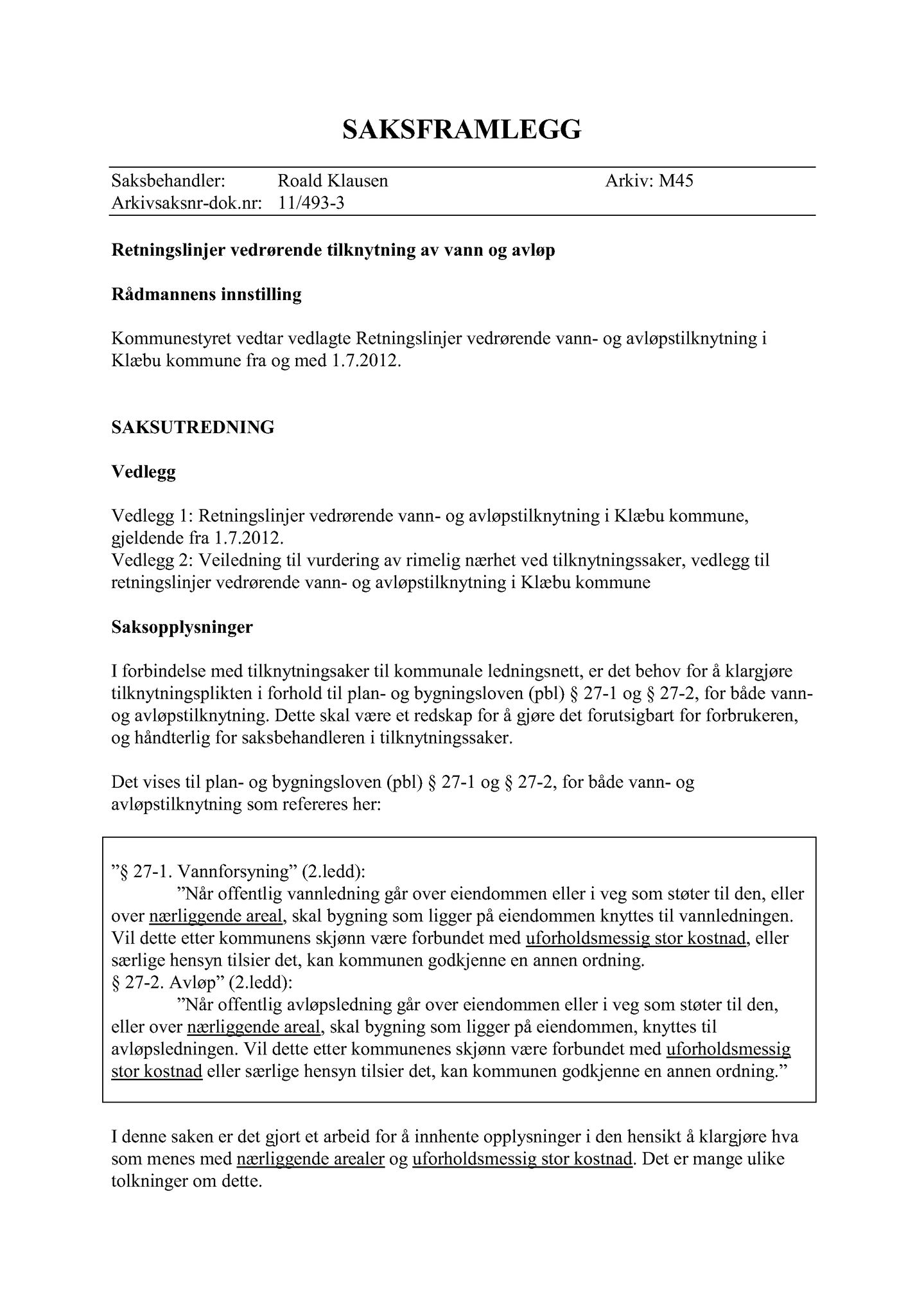 Klæbu Kommune, TRKO/KK/02-FS/L005: Formannsskapet - Møtedokumenter, 2012, p. 1682