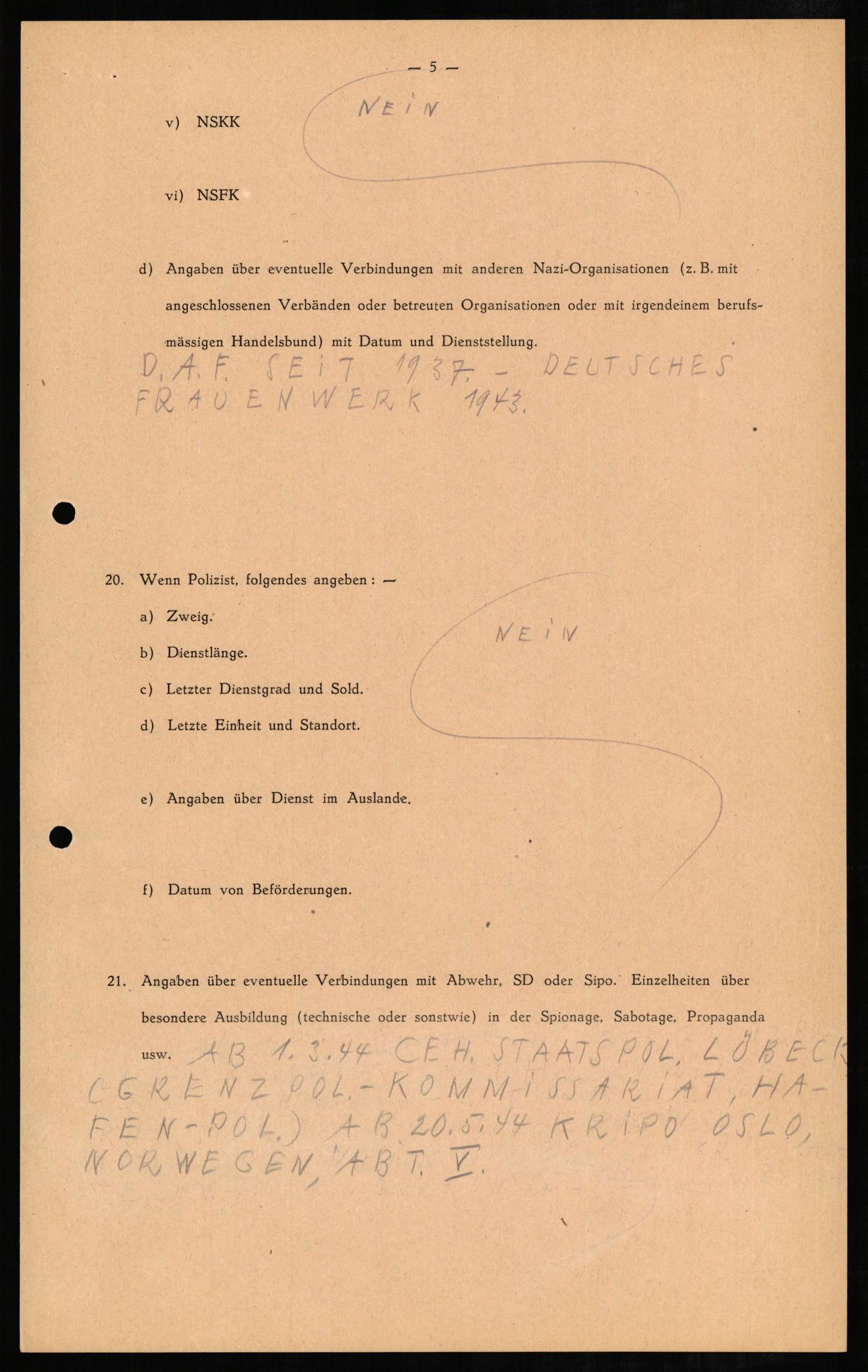 Forsvaret, Forsvarets overkommando II, RA/RAFA-3915/D/Db/L0007: CI Questionaires. Tyske okkupasjonsstyrker i Norge. Tyskere., 1945-1946, p. 77