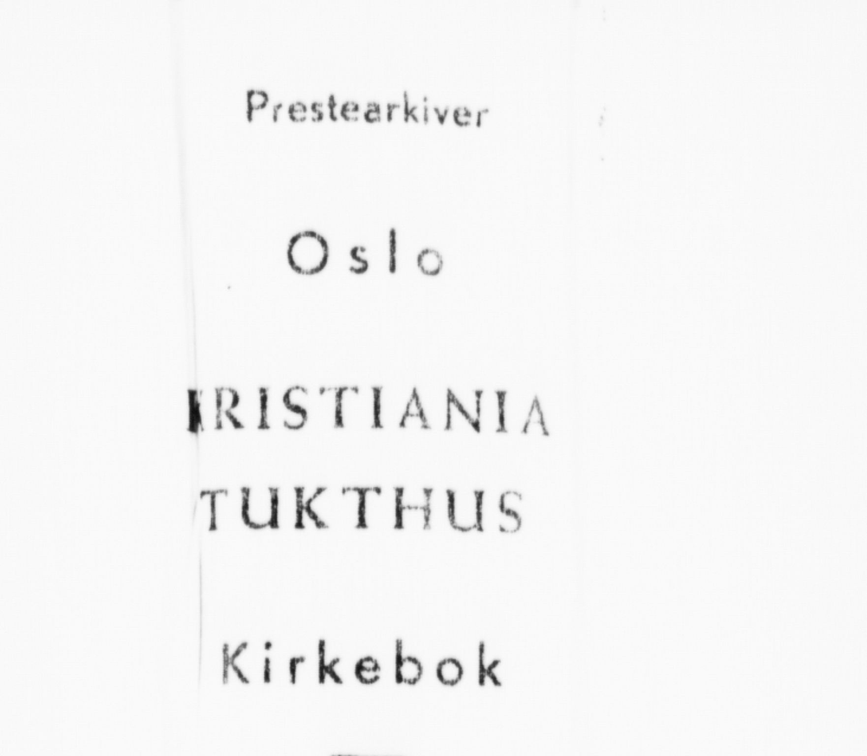 Kristiania tukthusprest Kirkebøker, SAO/A-10881/F/Fa/L0003: Parish register (official) no. 3, 1831-1865