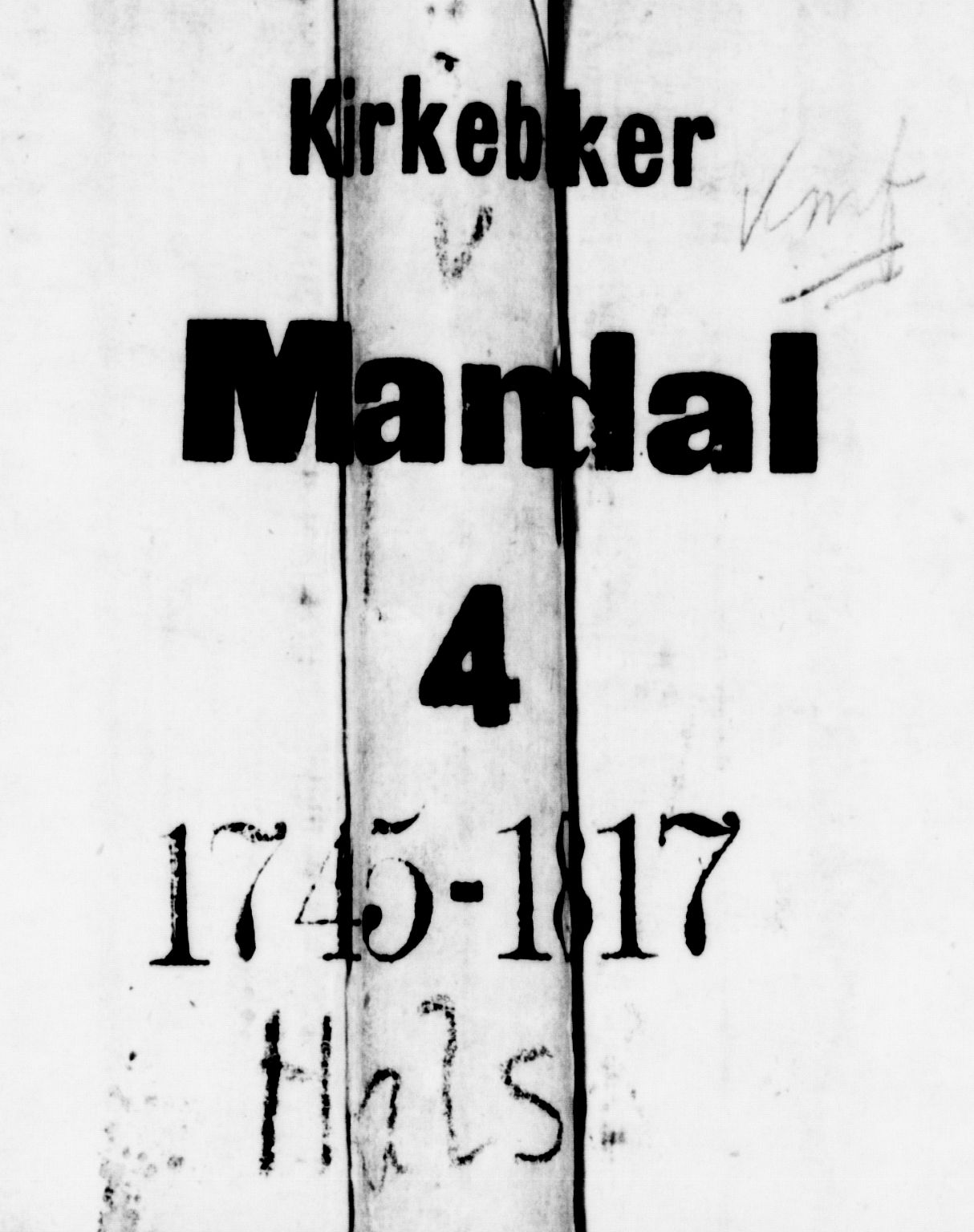 Mandal sokneprestkontor, SAK/1111-0030/F/Fa/Faa/L0004: Parish register (official) no. A 4, 1745-1817