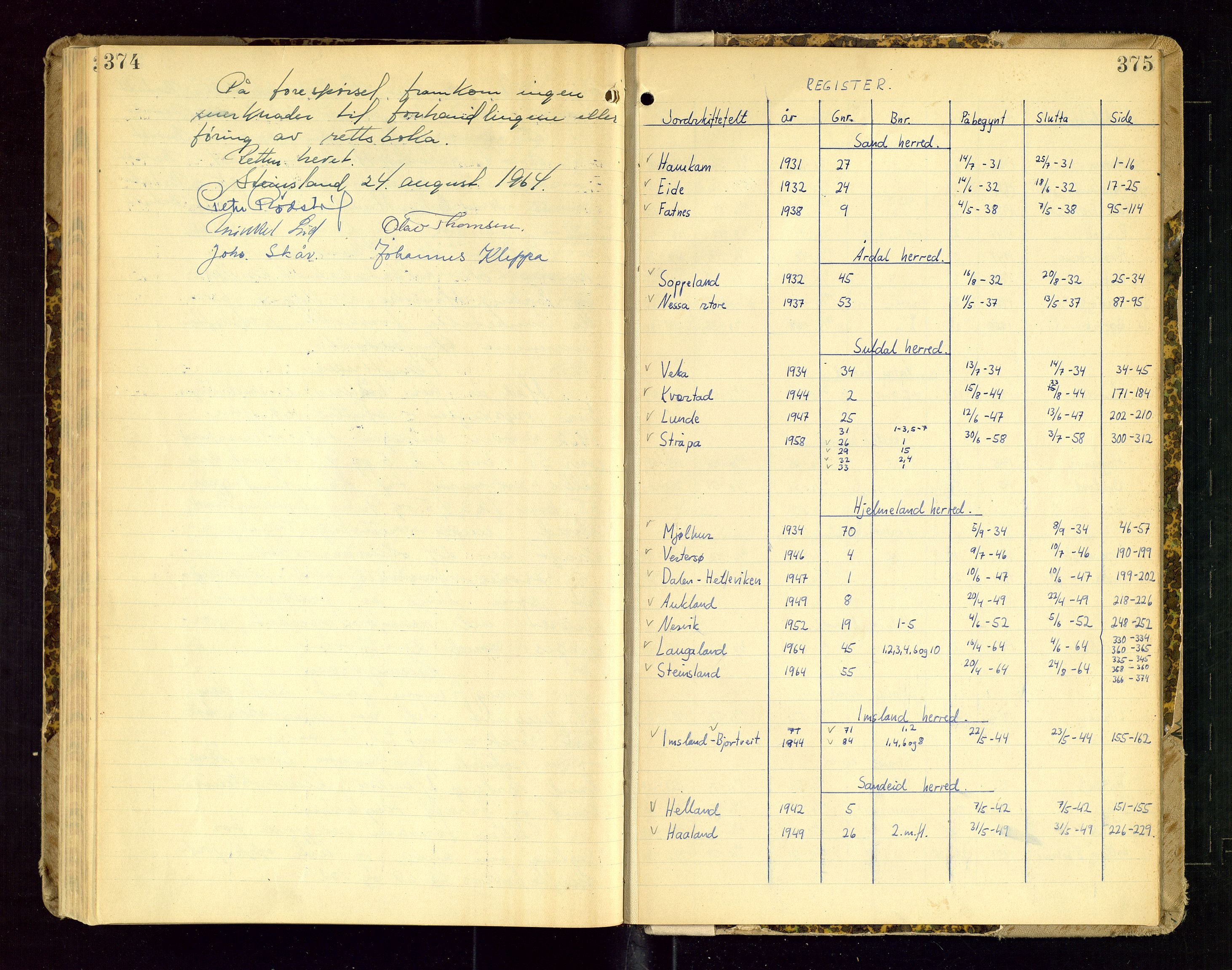 Rogaland jordskifterett, AV/SAST-A-102426/Oa/L0115: Forhandlingsprotokoll, 1931-1964, p. 374-375