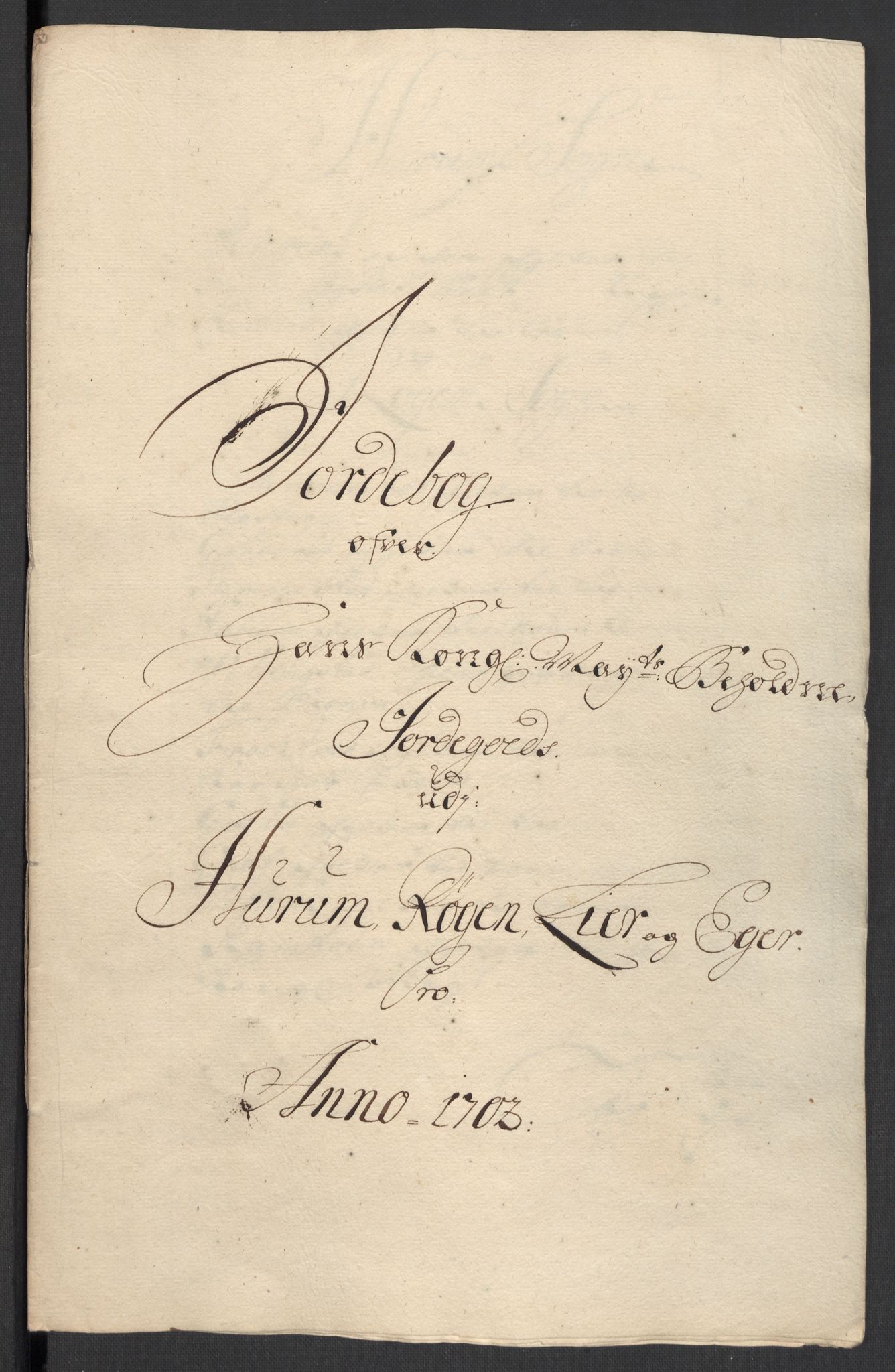 Rentekammeret inntil 1814, Reviderte regnskaper, Fogderegnskap, AV/RA-EA-4092/R30/L1698: Fogderegnskap Hurum, Røyken, Eiker og Lier, 1702, p. 18