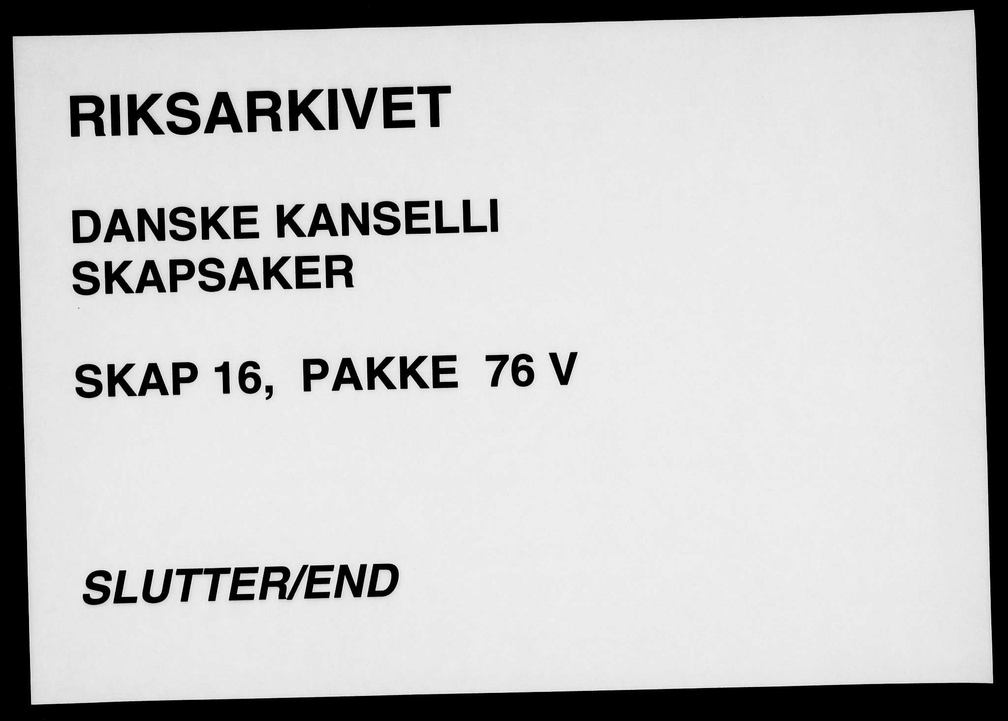 Danske Kanselli, Skapsaker, RA/EA-4061/F/L0127: Skap 16, pakke 76 III-76 V, 1791, p. 460