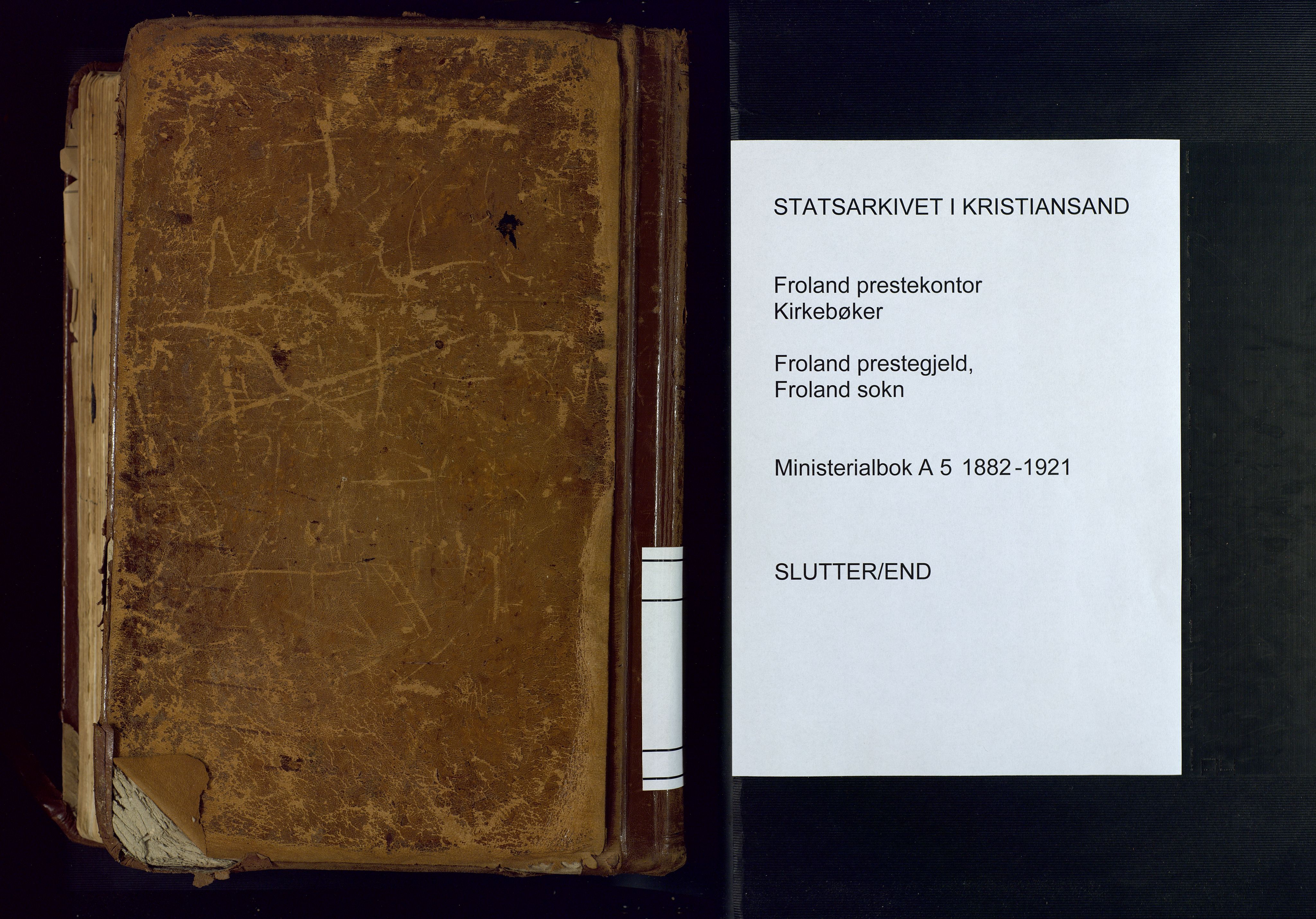 Froland sokneprestkontor, AV/SAK-1111-0013/F/Fa/L0005: Parish register (official) no. A 5, 1882-1921