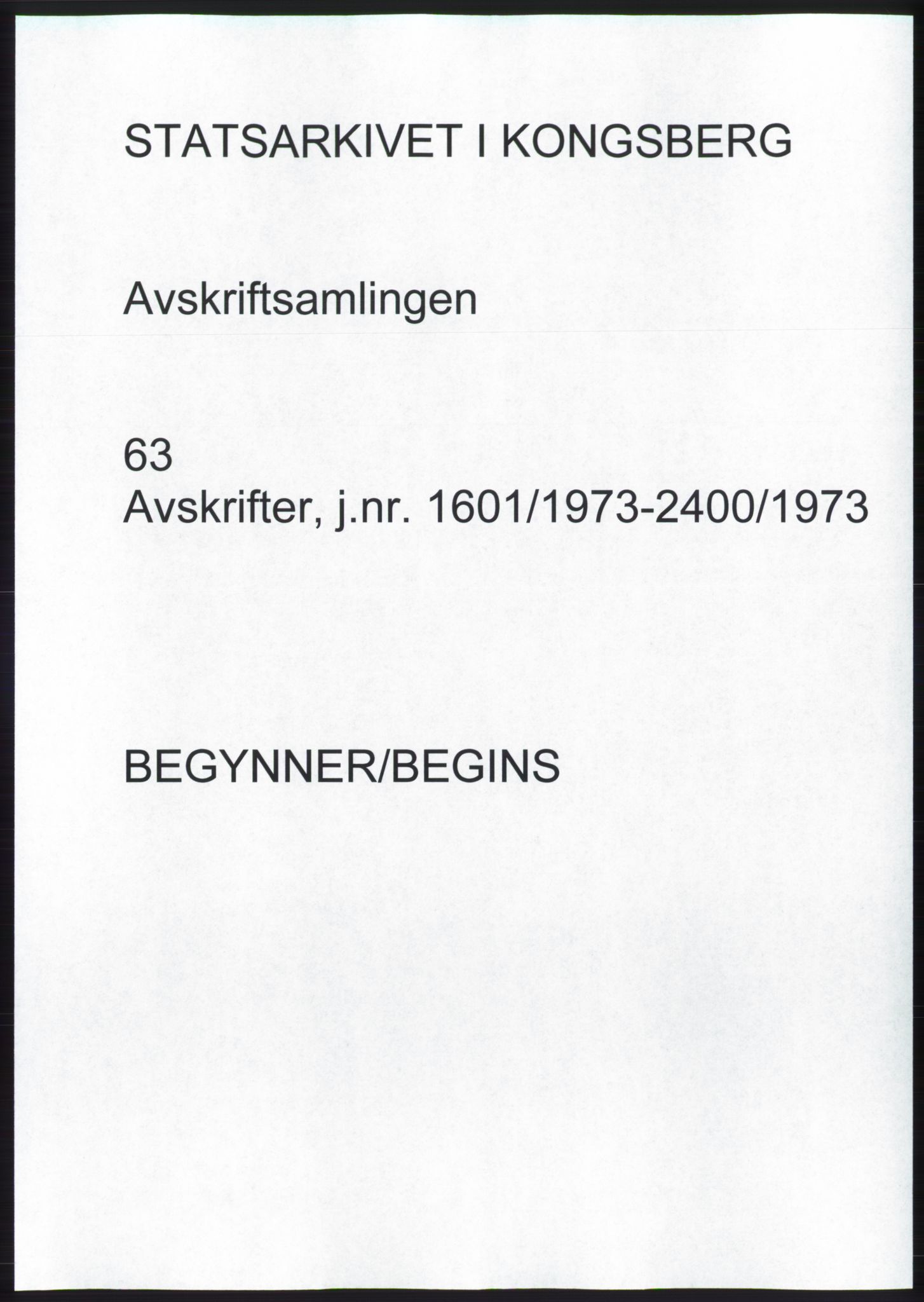 Statsarkivet i Kongsberg, AV/SAKO-A-0001, 1973, p. 1