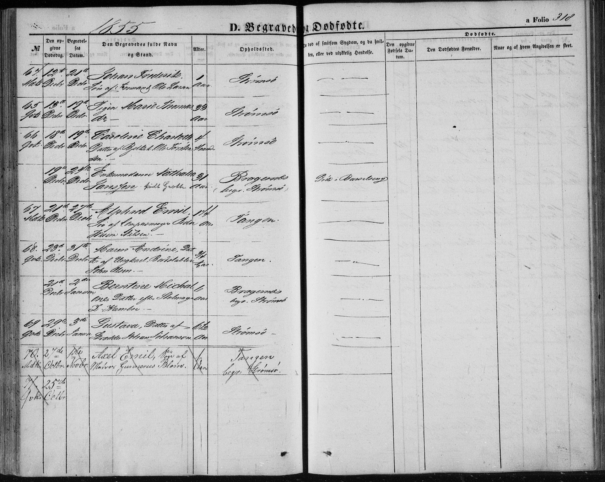 Strømsø kirkebøker, SAKO/A-246/F/Fa/L0014: Parish register (official) no. I 14, 1848-1858, p. 318