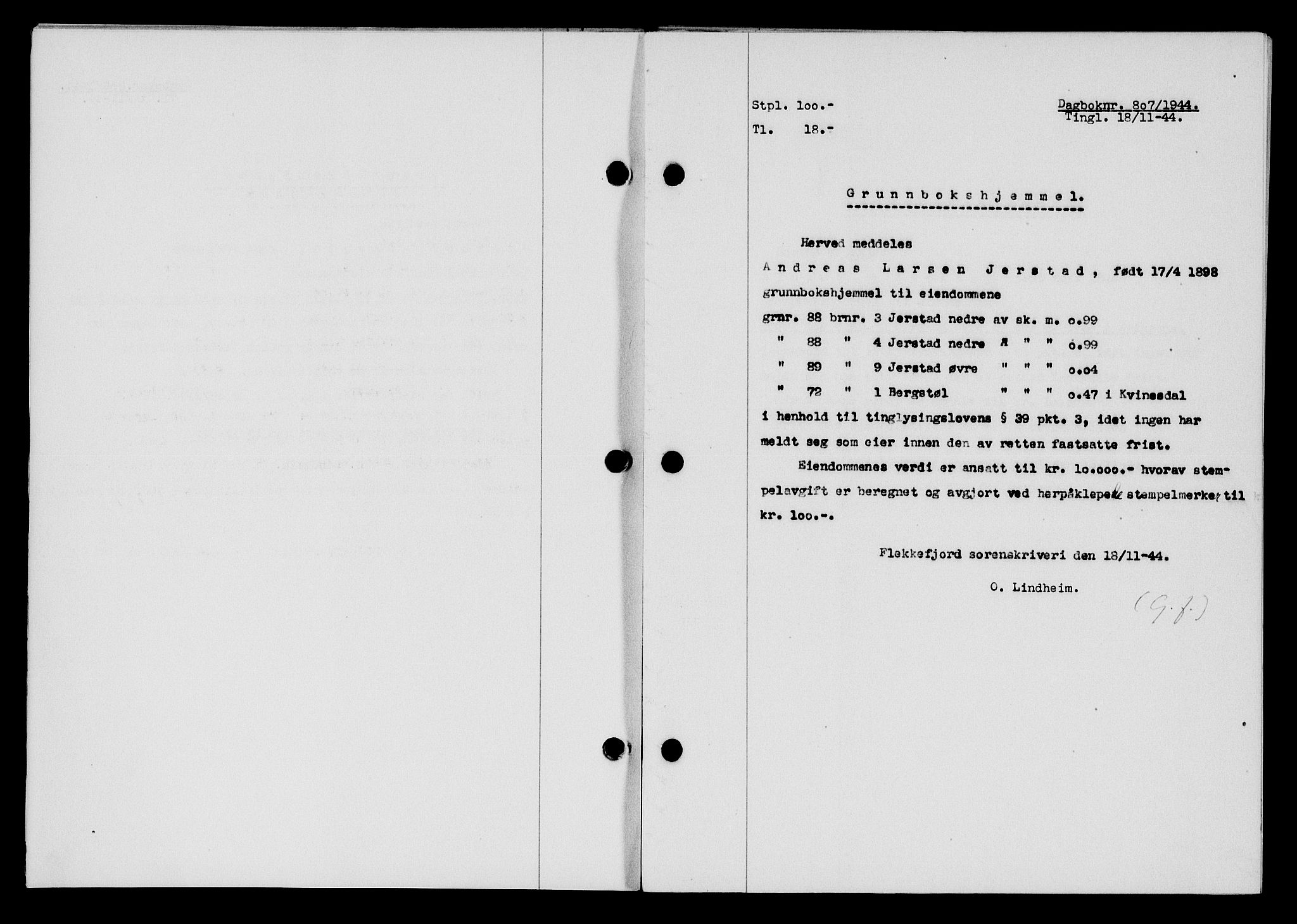 Flekkefjord sorenskriveri, SAK/1221-0001/G/Gb/Gba/L0059: Mortgage book no. A-7, 1944-1945, Diary no: : 807/1944