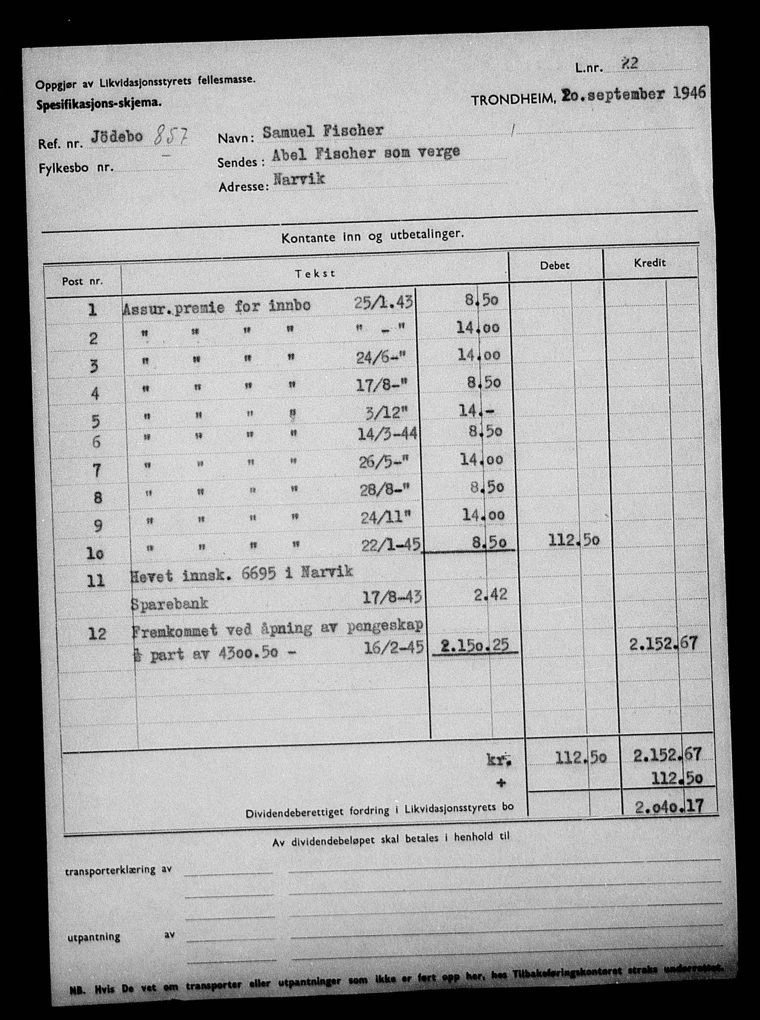 Justisdepartementet, Tilbakeføringskontoret for inndratte formuer, AV/RA-S-1564/H/Hc/Hcb/L0913: --, 1945-1947, p. 32