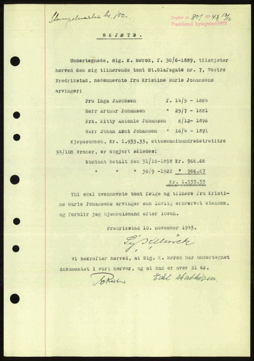 Fredrikstad byfogd, AV/SAO-A-10473a/G/Ga/Gac/L0002: Mortgage book no. A32a, 1940-1945, Diary no: : 801/1943