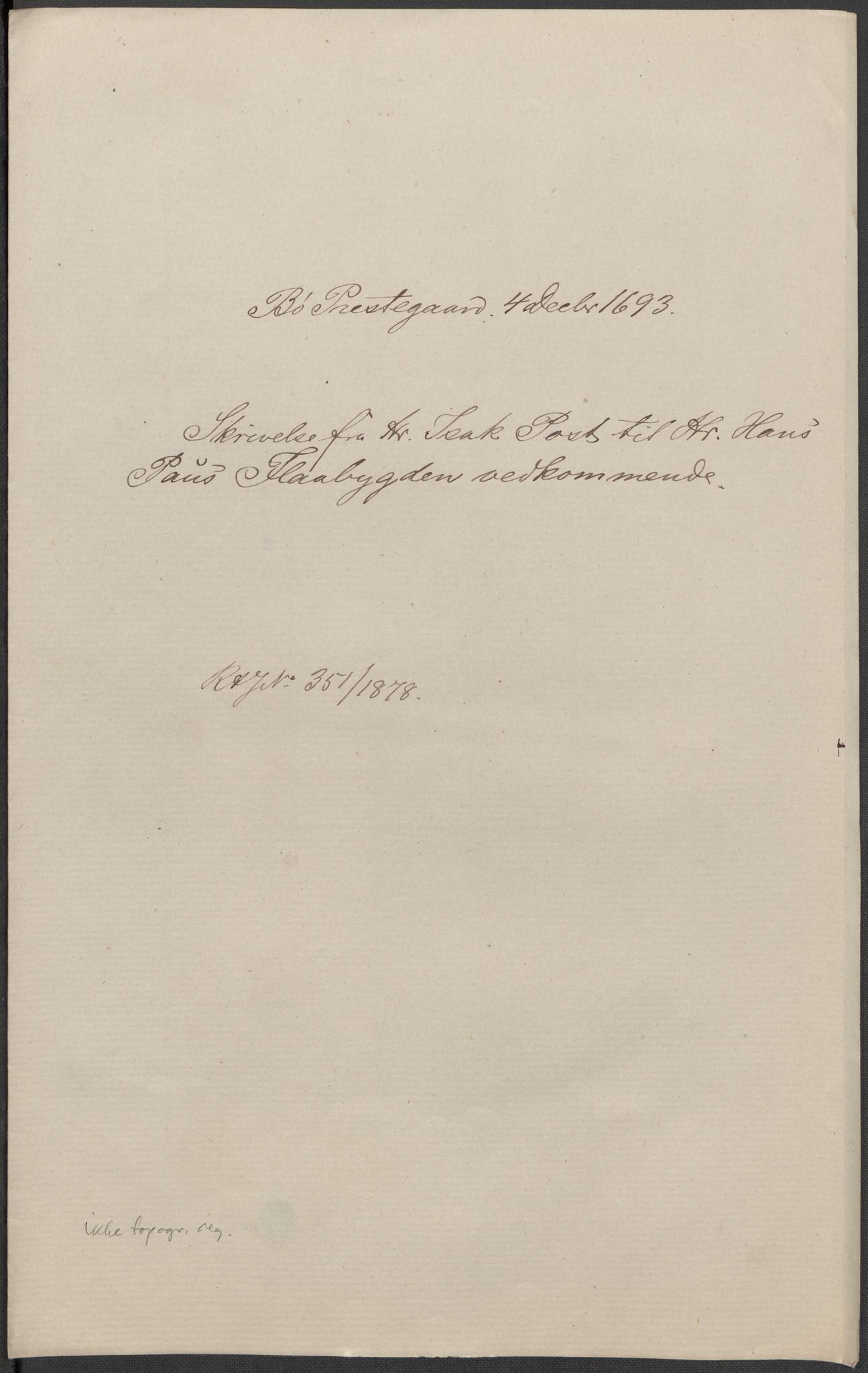 Riksarkivets diplomsamling, RA/EA-5965/F15/L0027: Prestearkiv - Telemark, 1587-1738, p. 152