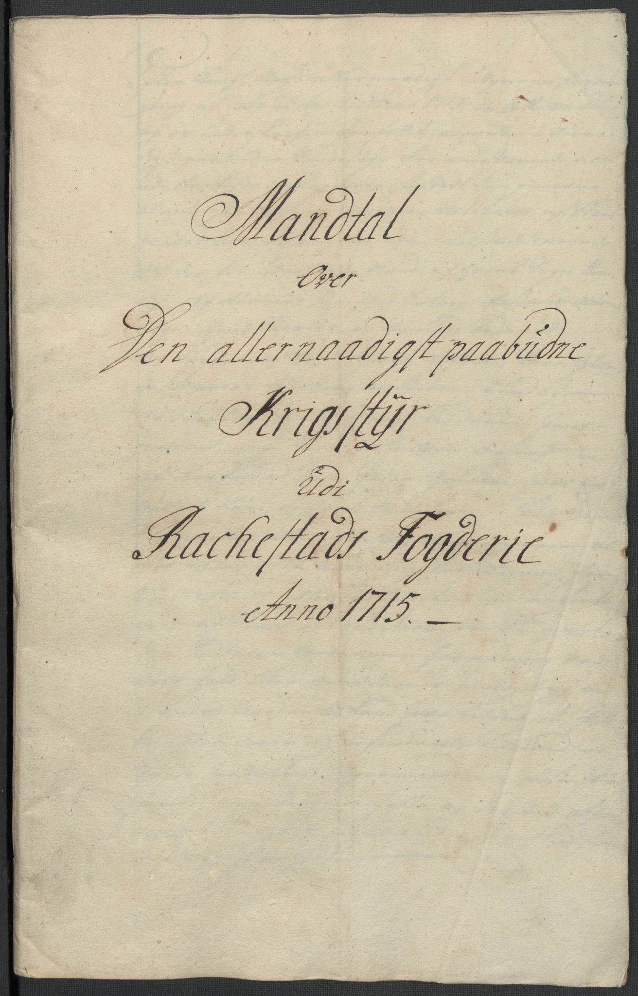 Rentekammeret inntil 1814, Reviderte regnskaper, Fogderegnskap, RA/EA-4092/R07/L0310: Fogderegnskap Rakkestad, Heggen og Frøland, 1715, p. 68