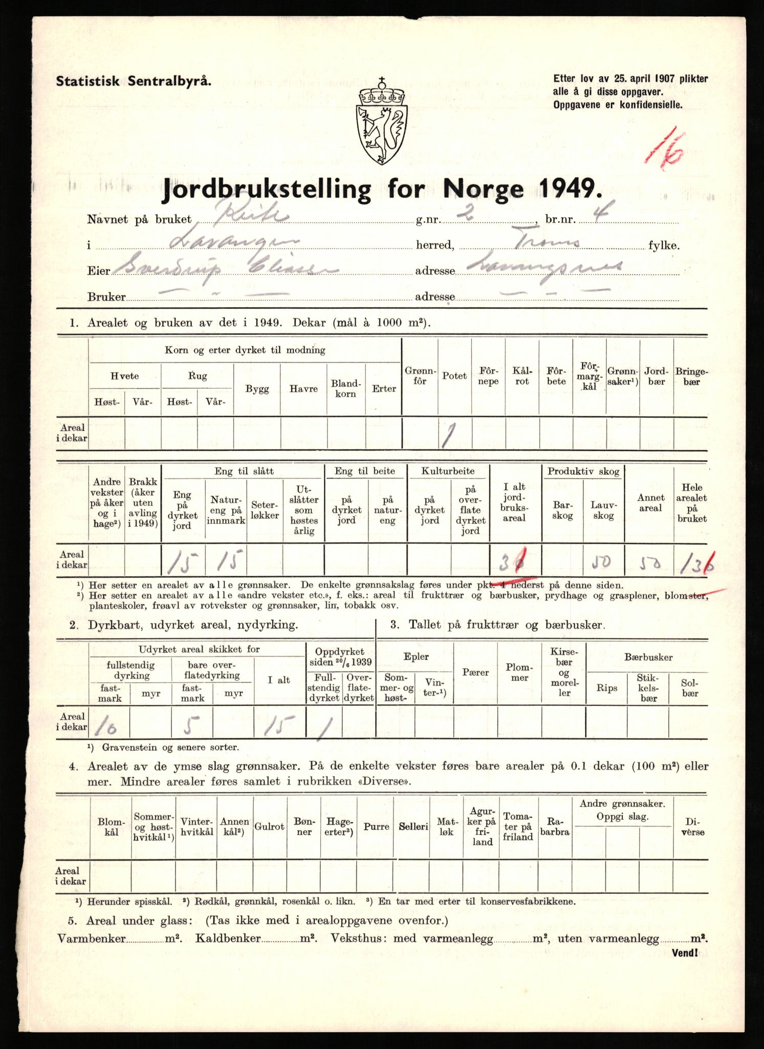 Statistisk sentralbyrå, Næringsøkonomiske emner, Jordbruk, skogbruk, jakt, fiske og fangst, AV/RA-S-2234/G/Gc/L0437: Troms: Gratangen og Lavangen, 1949, p. 355