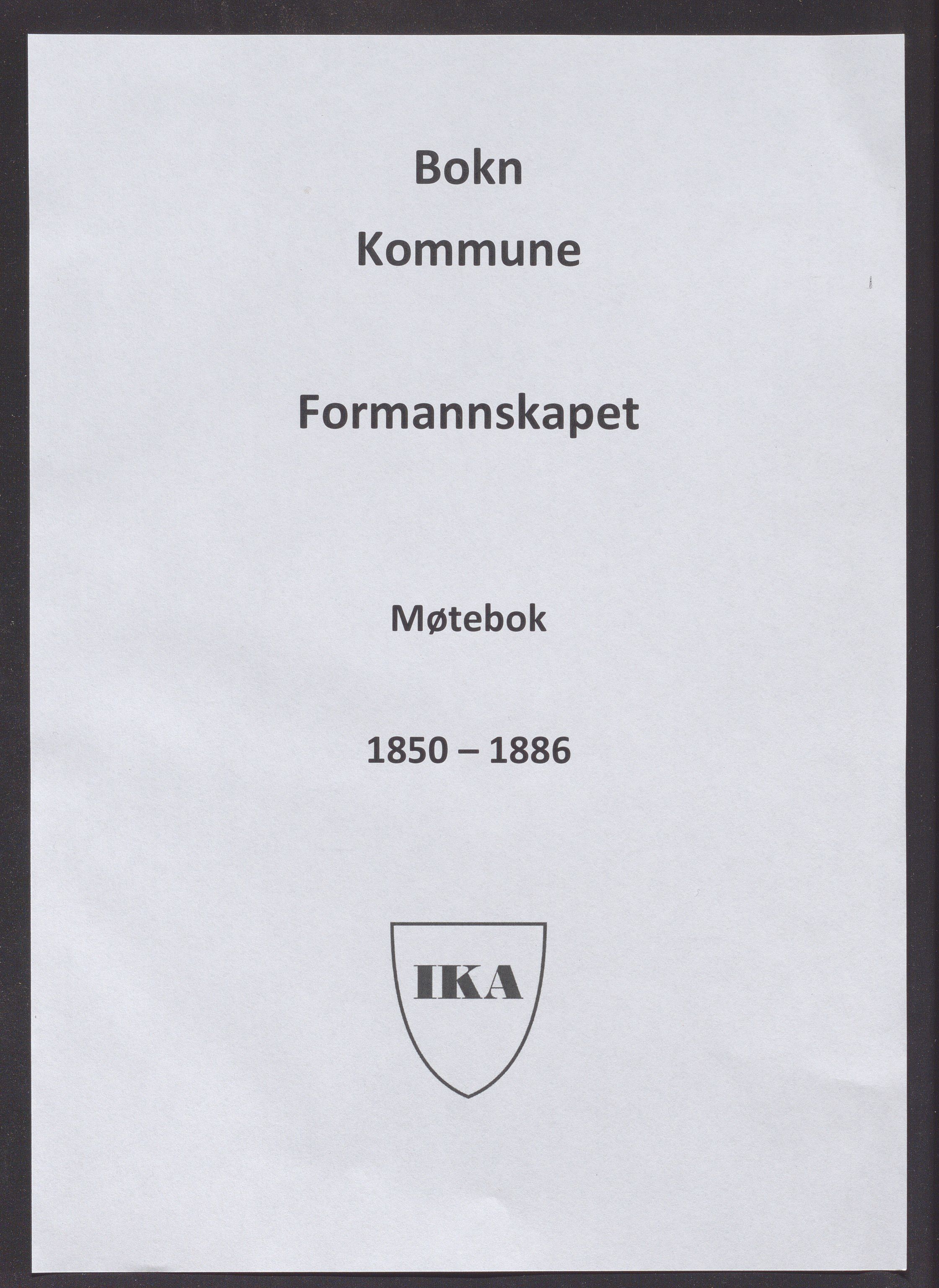 Bokn kommune - Formannskapet, IKAR/A-115/A/Aa/L0001: Møtebok, 1850-1886