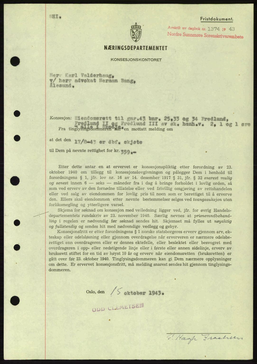 Nordre Sunnmøre sorenskriveri, SAT/A-0006/1/2/2C/2Ca: Mortgage book no. B6-14 a, 1942-1945, Diary no: : 1374/1943