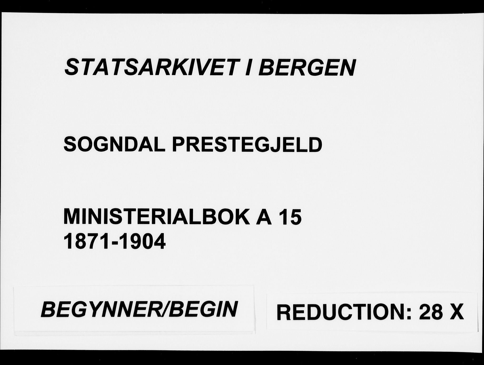 Sogndal sokneprestembete, AV/SAB-A-81301/H/Haa/Haaa/L0015: Parish register (official) no. A 15, 1871-1904