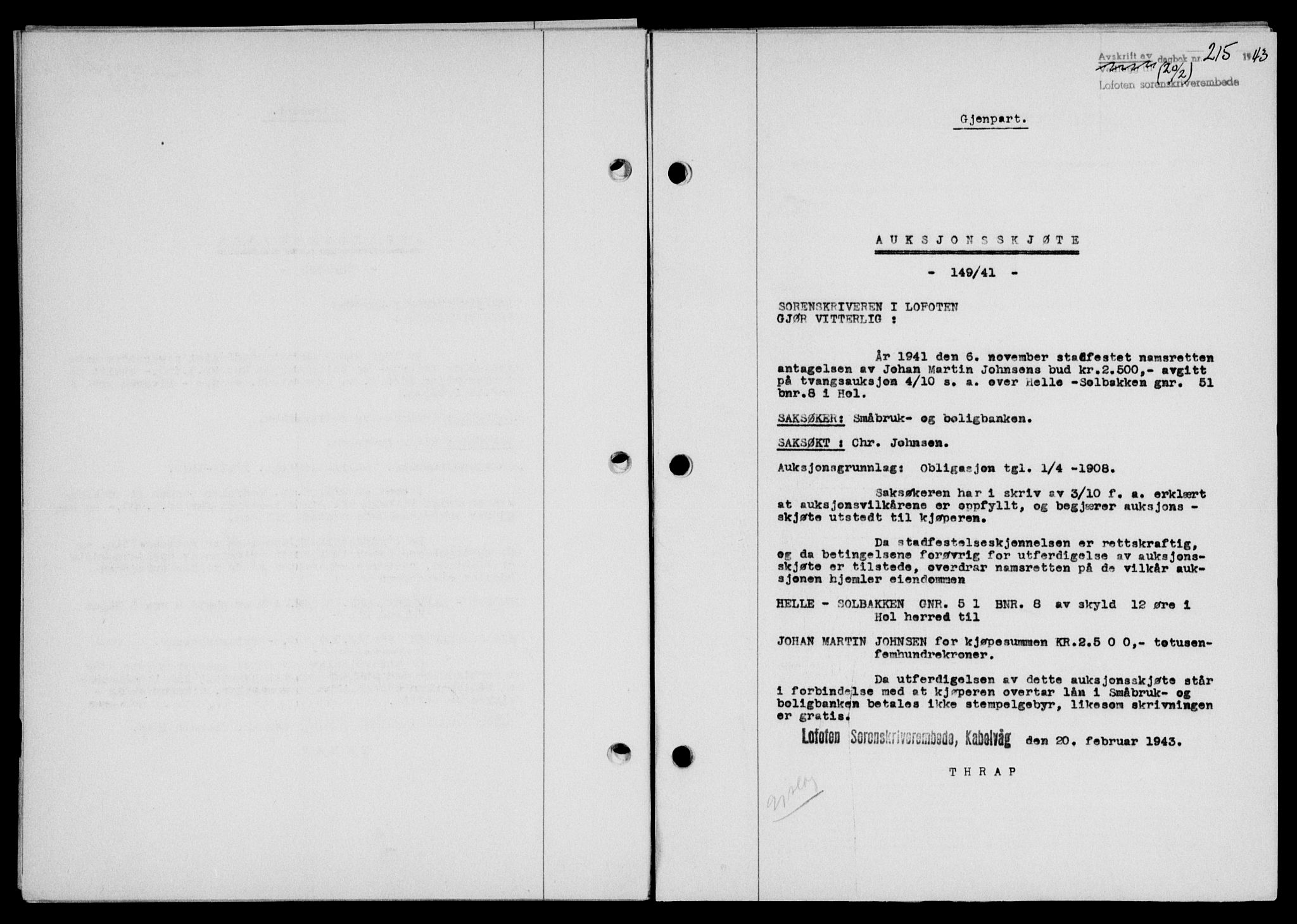 Lofoten sorenskriveri, SAT/A-0017/1/2/2C/L0011a: Mortgage book no. 11a, 1943-1943, Diary no: : 215/1943