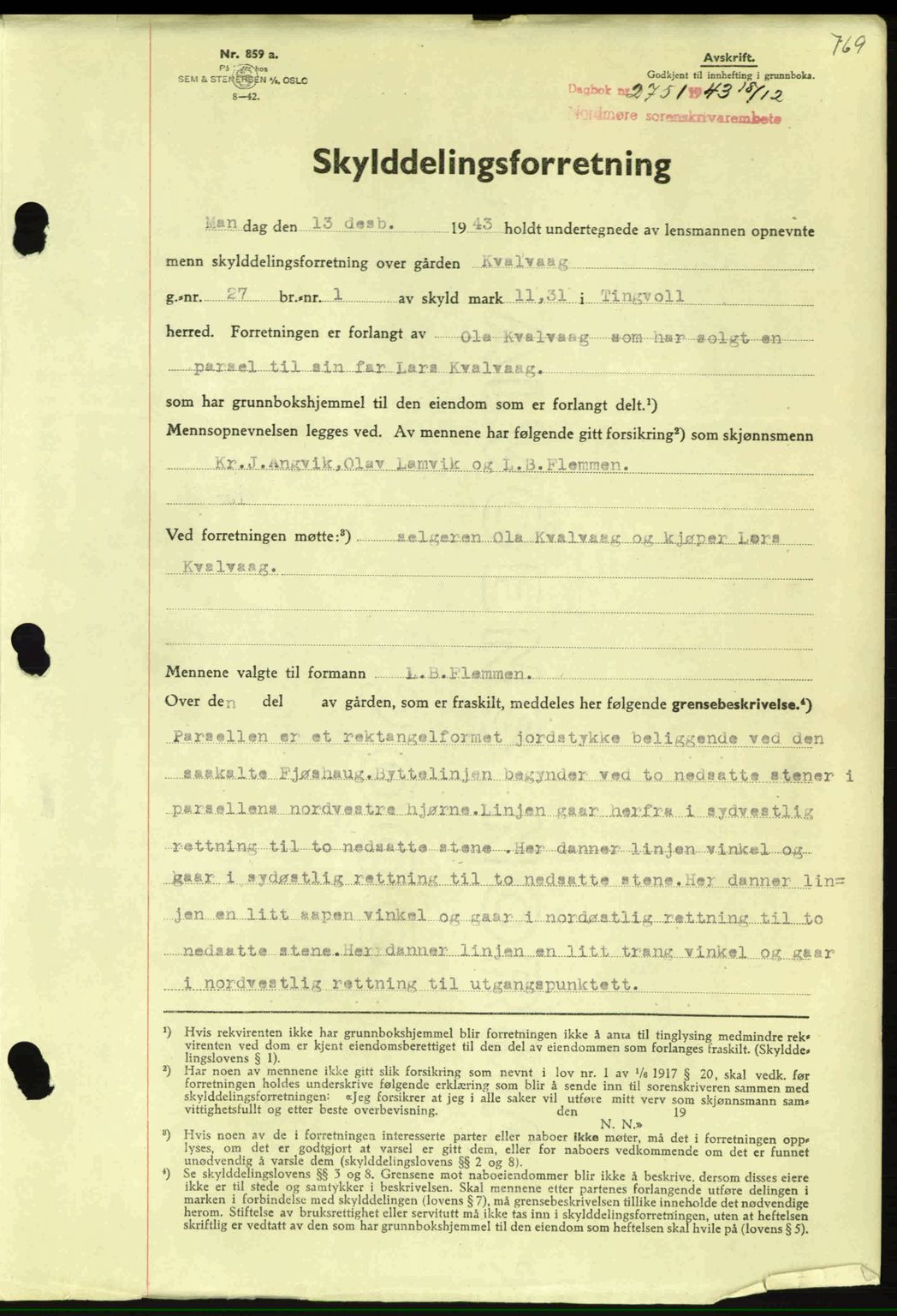 Nordmøre sorenskriveri, SAT/A-4132/1/2/2Ca: Mortgage book no. A96, 1943-1944, Diary no: : 2751/1943