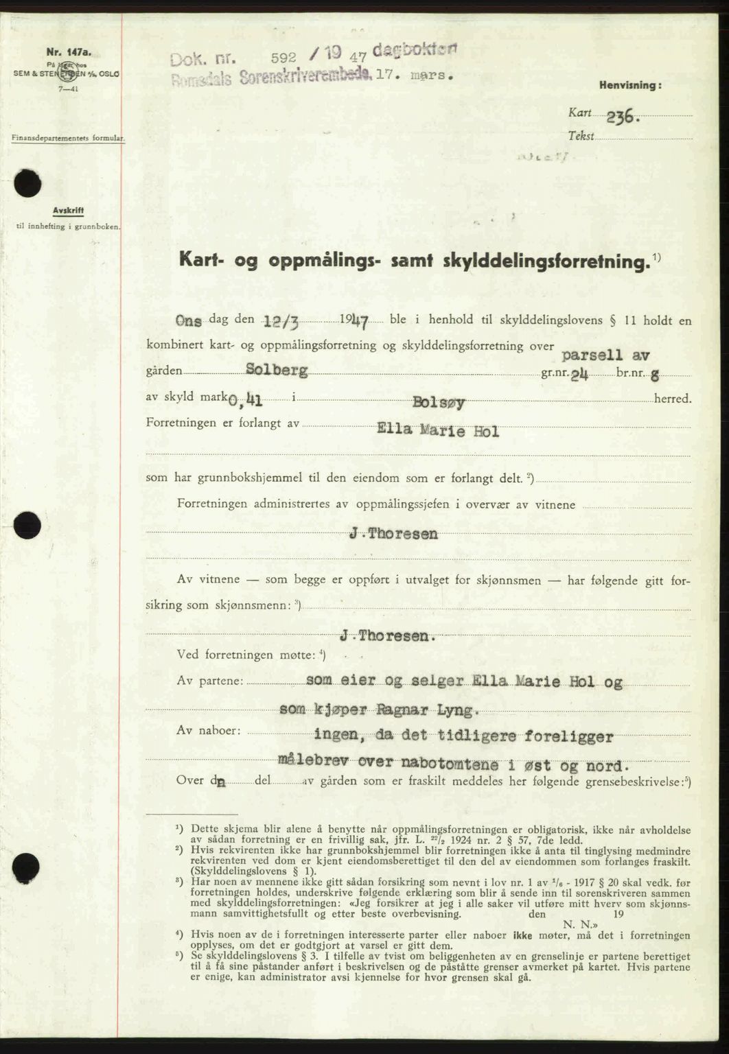 Romsdal sorenskriveri, AV/SAT-A-4149/1/2/2C: Mortgage book no. A22, 1947-1947, Diary no: : 592/1947