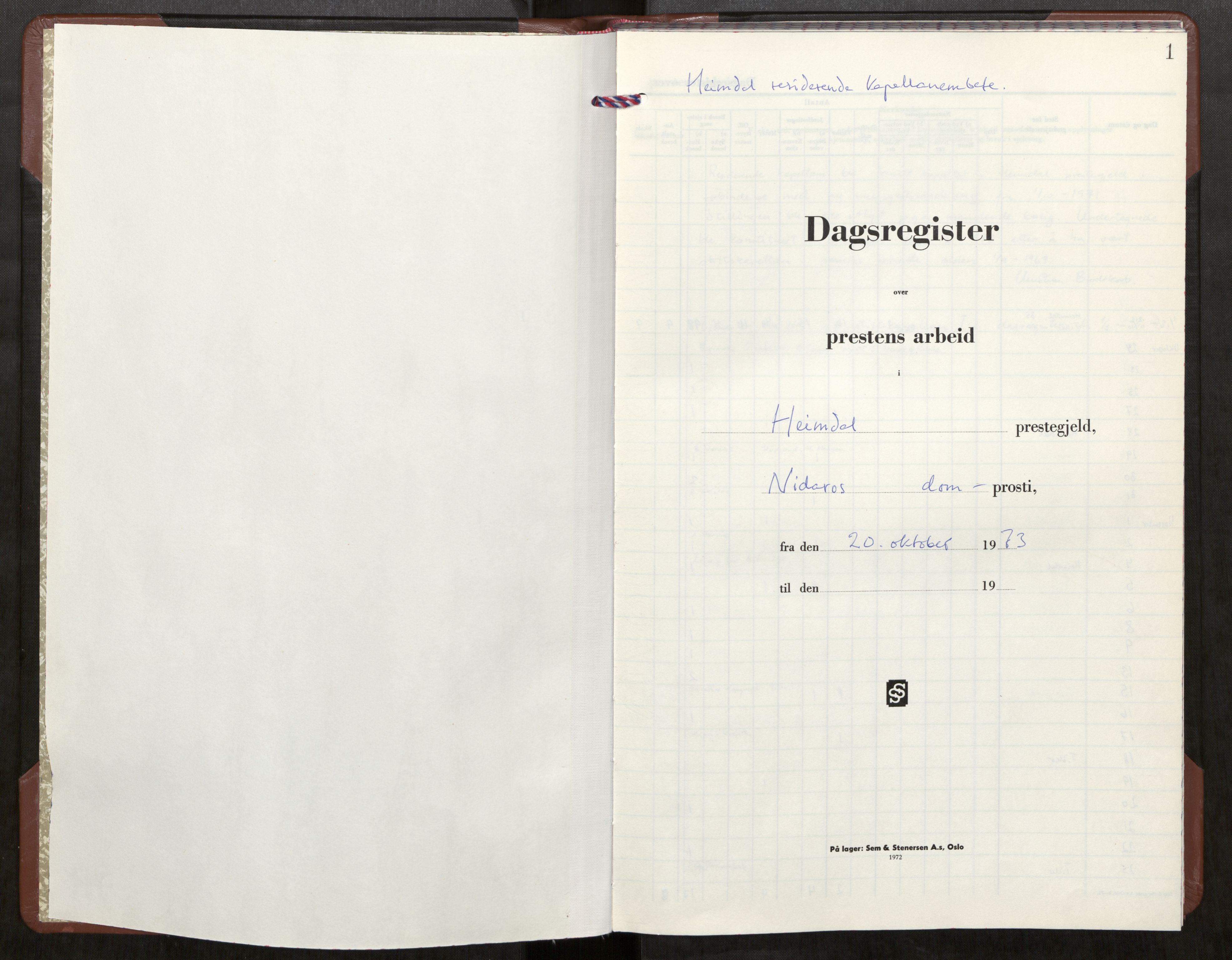 Heimdal sokneprestkontor, SAT/A-1533/1/H/Hd/L0001: Diary records no. 1, 1973-1980, p. 1