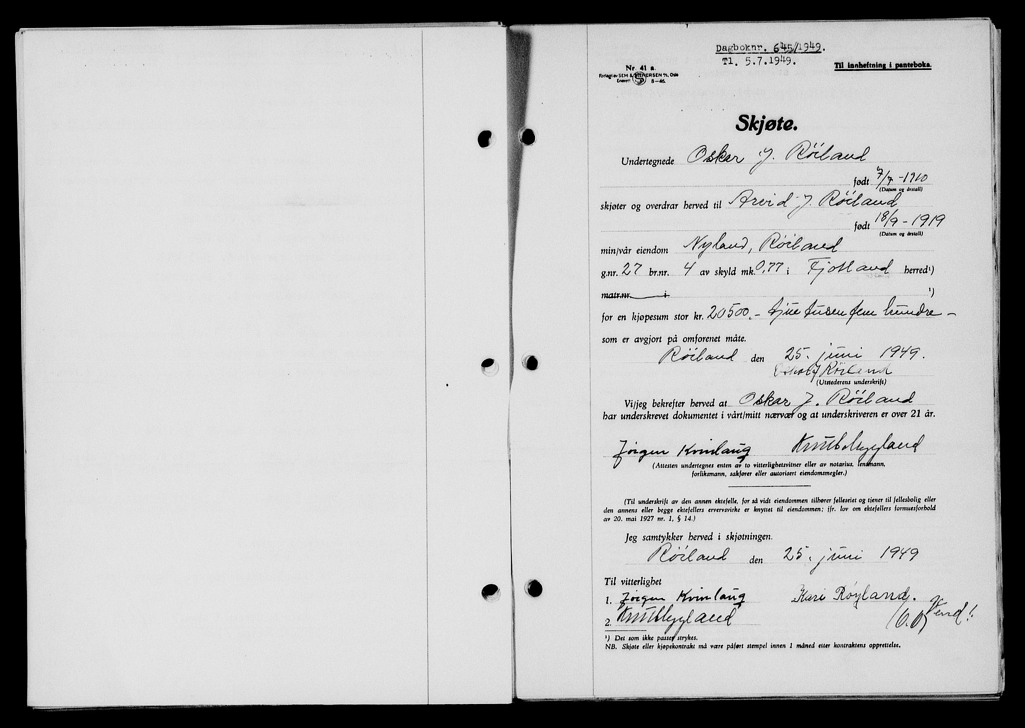 Flekkefjord sorenskriveri, SAK/1221-0001/G/Gb/Gba/L0065: Mortgage book no. A-13, 1949-1949, Diary no: : 645/1949