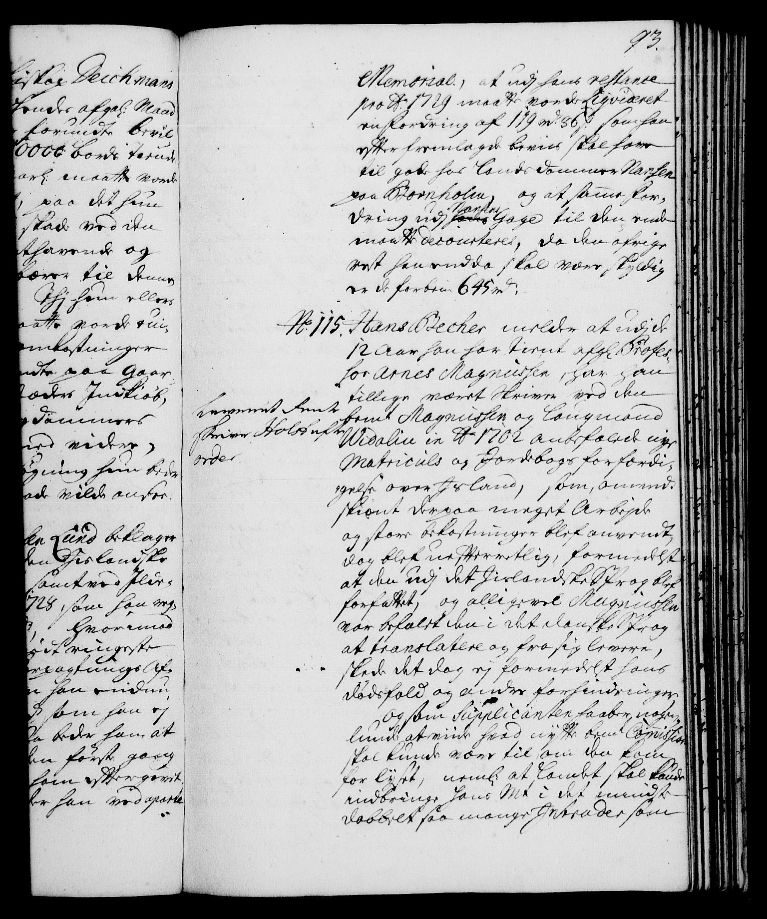 Rentekammeret, Kammerkanselliet, RA/EA-3111/G/Gh/Gha/L0014: Norsk ekstraktmemorialprotokoll. Merket RK 53.59, 1731-1732, p. 93