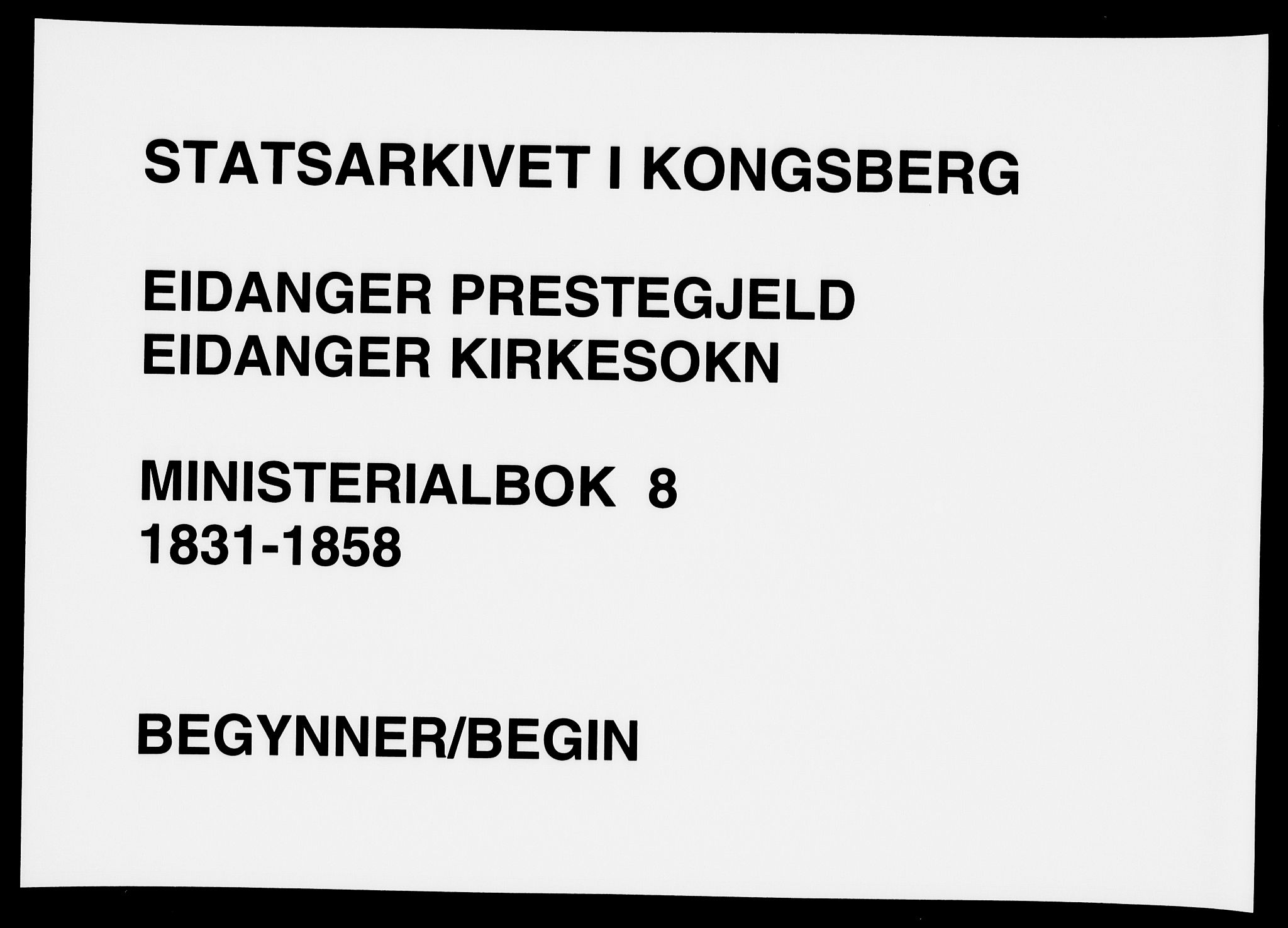 Eidanger kirkebøker, SAKO/A-261/F/Fa/L0008: Parish register (official) no. 8, 1831-1858
