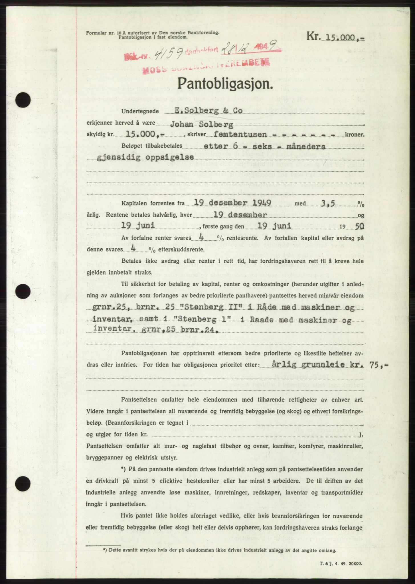 Moss sorenskriveri, SAO/A-10168: Mortgage book no. B23, 1949-1950, Diary no: : 4159/1949