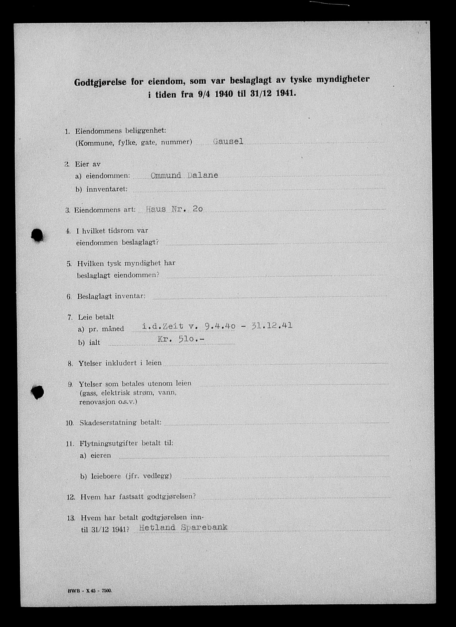 Justisdepartementet, Tilbakeføringskontoret for inndratte formuer, AV/RA-S-1564/I/L1015: Godtgjørelse for beslaglagt eiendom, 1940-1941, p. 443