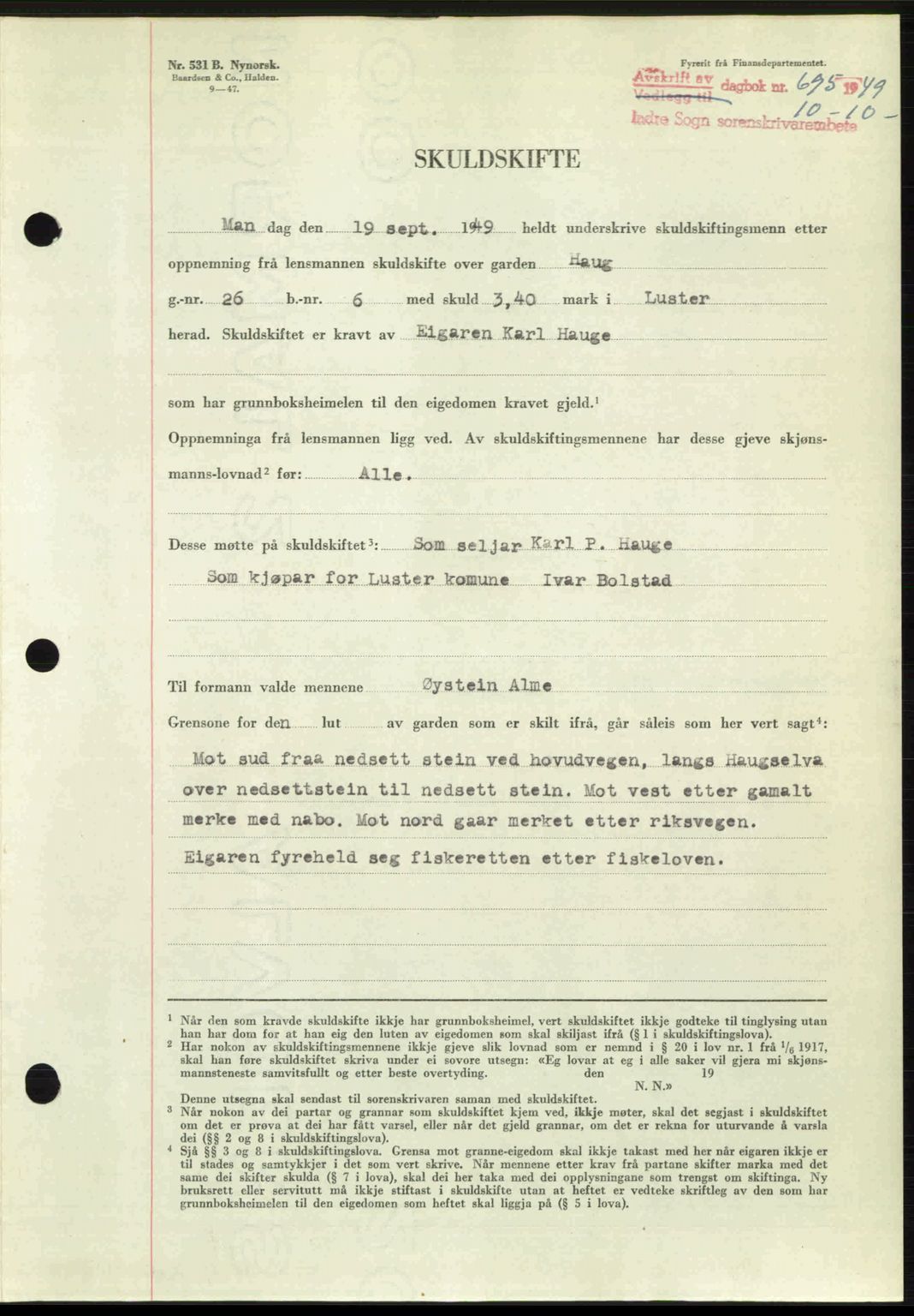 Indre Sogn tingrett, SAB/A-3301/1/G/Gb/Gbb/L0010: Mortgage book no. A10, 1949-1949, Diary no: : 695/1949