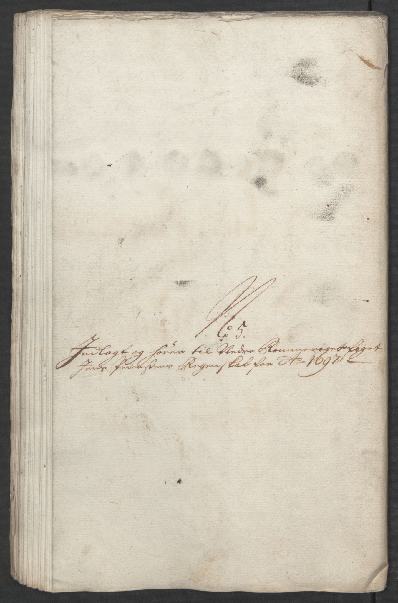 Rentekammeret inntil 1814, Reviderte regnskaper, Fogderegnskap, AV/RA-EA-4092/R11/L0580: Fogderegnskap Nedre Romerike, 1696-1697, p. 338