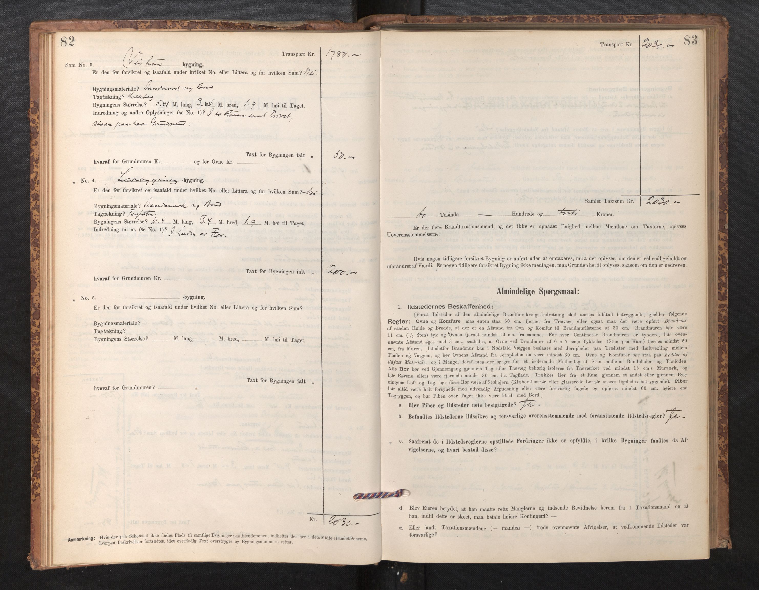 Lensmannen i Stord, SAB/A-35001/0012/L0002: Branntakstprotokoll, skjematakst, 1897-1922, p. 82-83