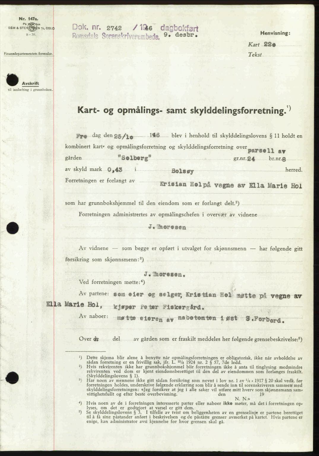 Romsdal sorenskriveri, AV/SAT-A-4149/1/2/2C: Mortgage book no. A21, 1946-1946, Diary no: : 2742/1946