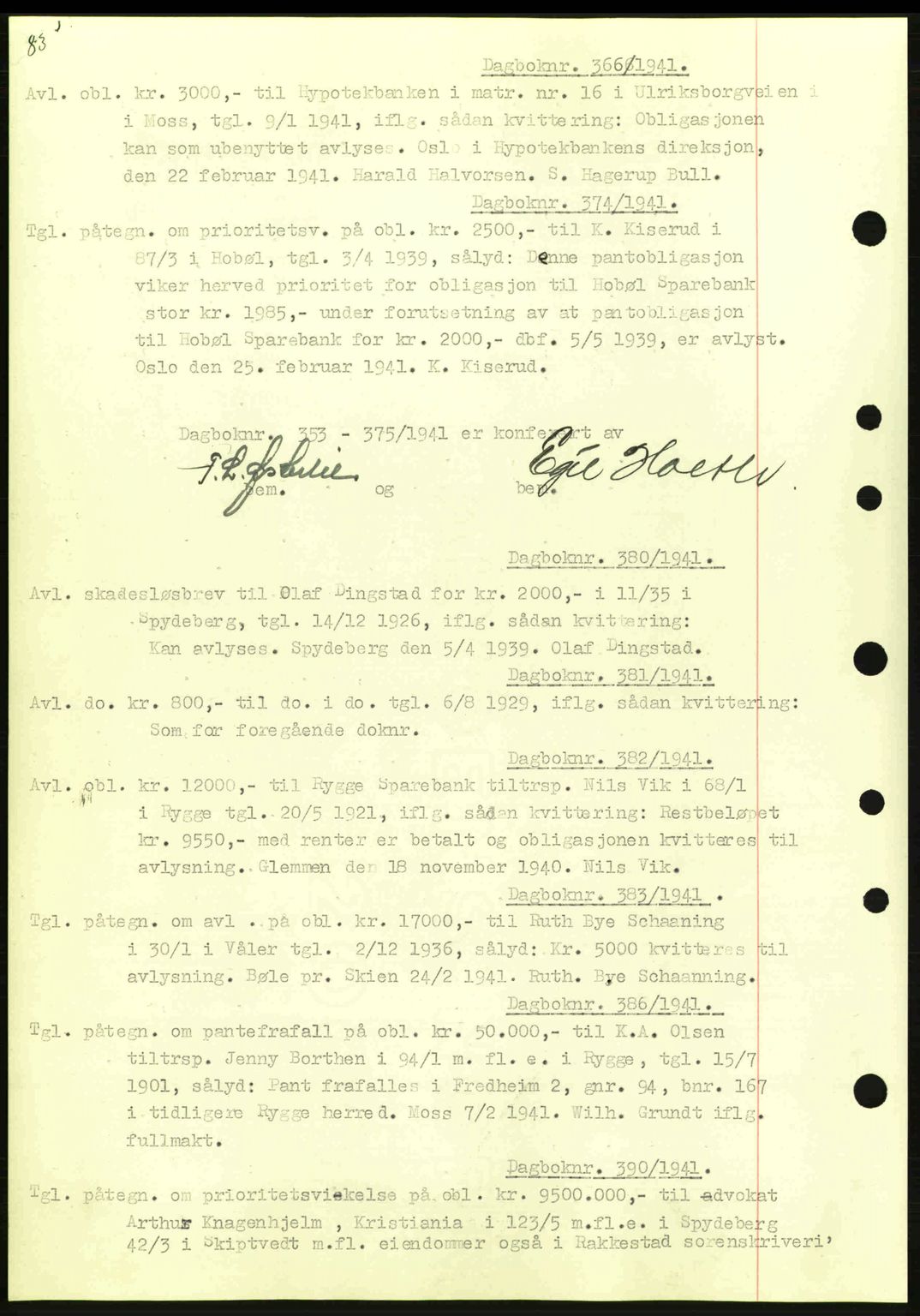 Moss sorenskriveri, SAO/A-10168: Mortgage book no. B10, 1940-1941, Diary no: : 366/1941