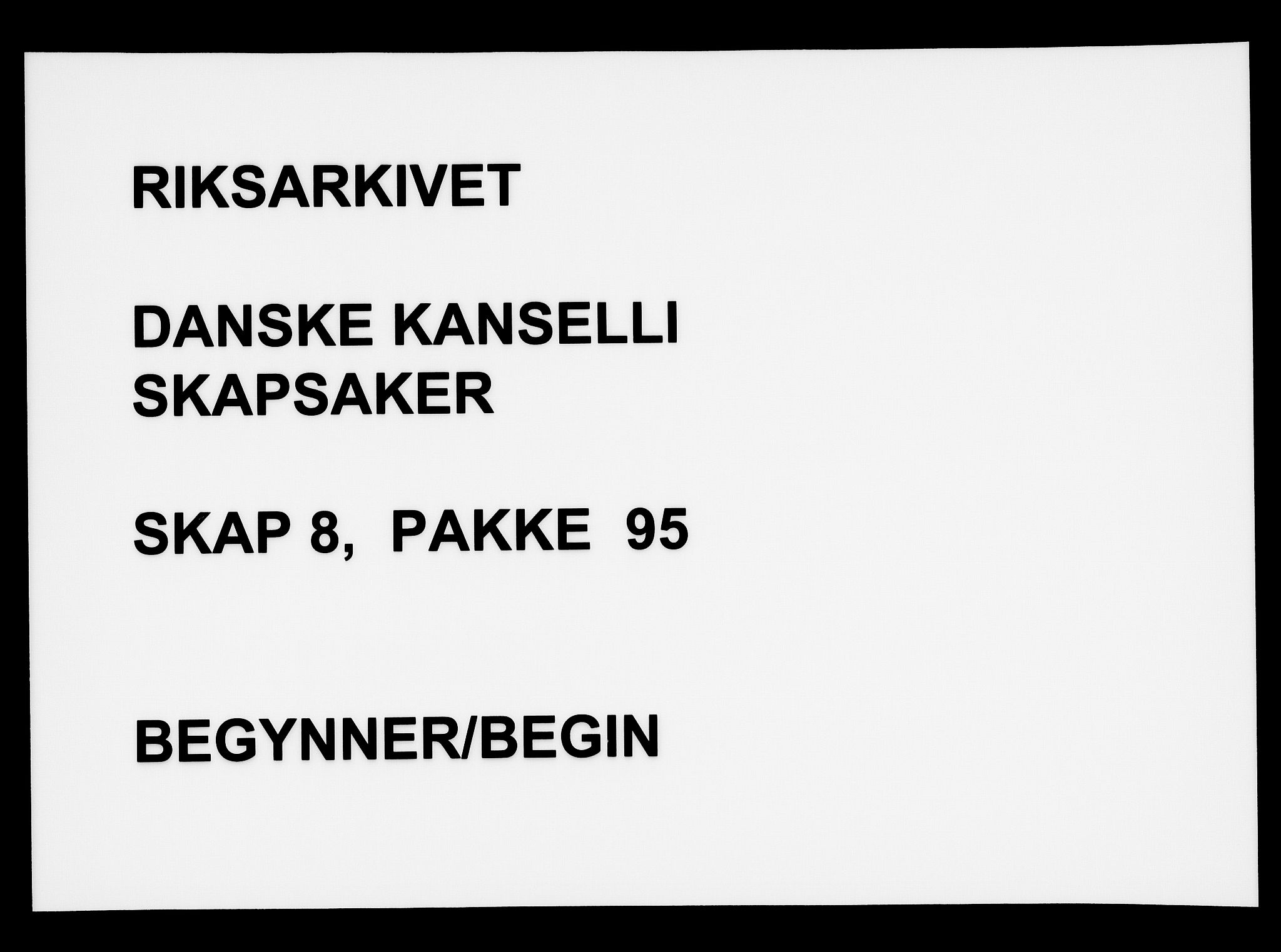 Danske Kanselli, Skapsaker, AV/RA-EA-4061/F/L0003: Skap 8, pakke 73-95, 1616-1691, p. 302