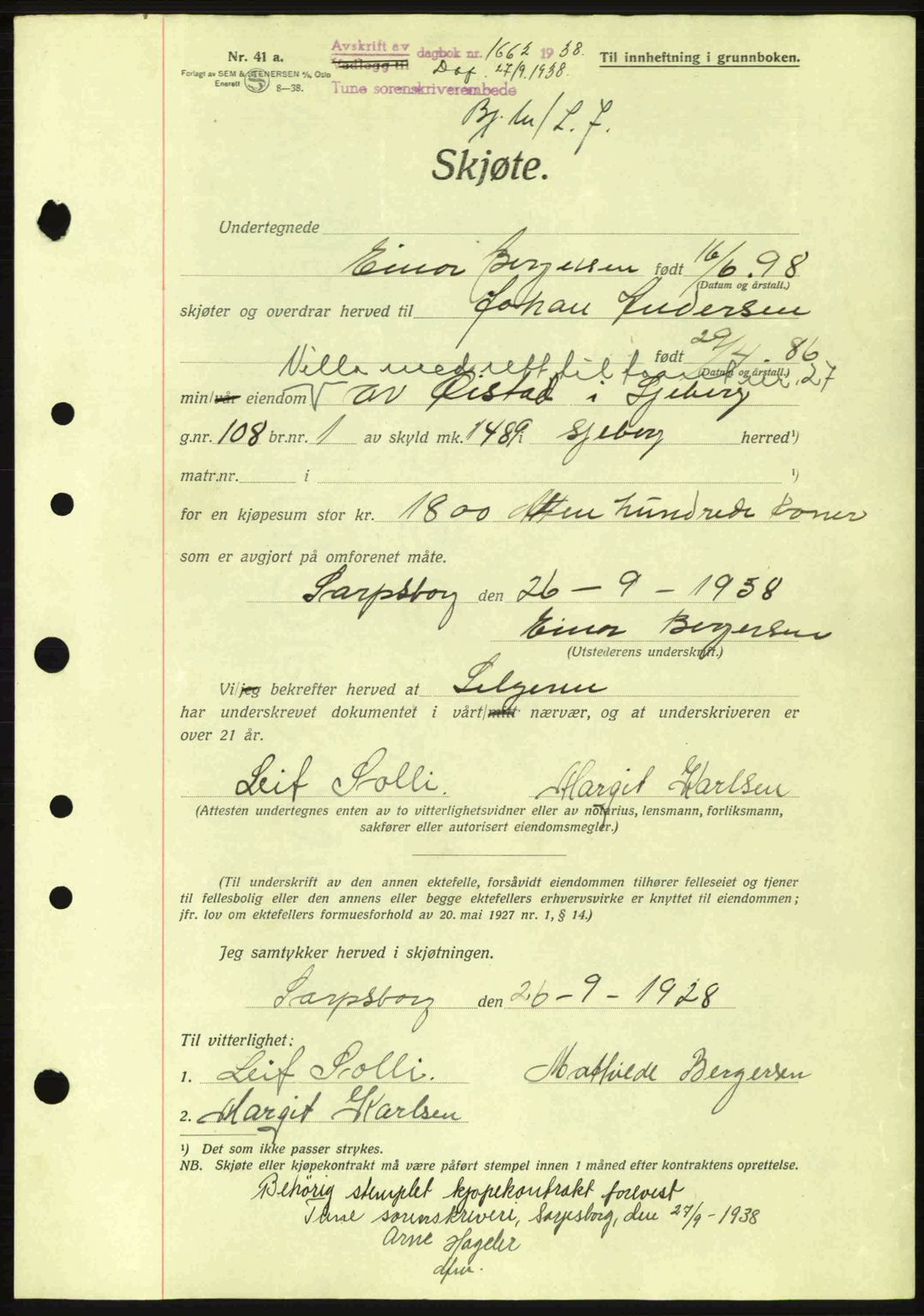 Tune sorenskriveri, AV/SAO-A-10470/G/Gb/Gbg/Gbgb/L0003: Mortgage book no. A3, 1938-1938, Diary no: : 1662/1938