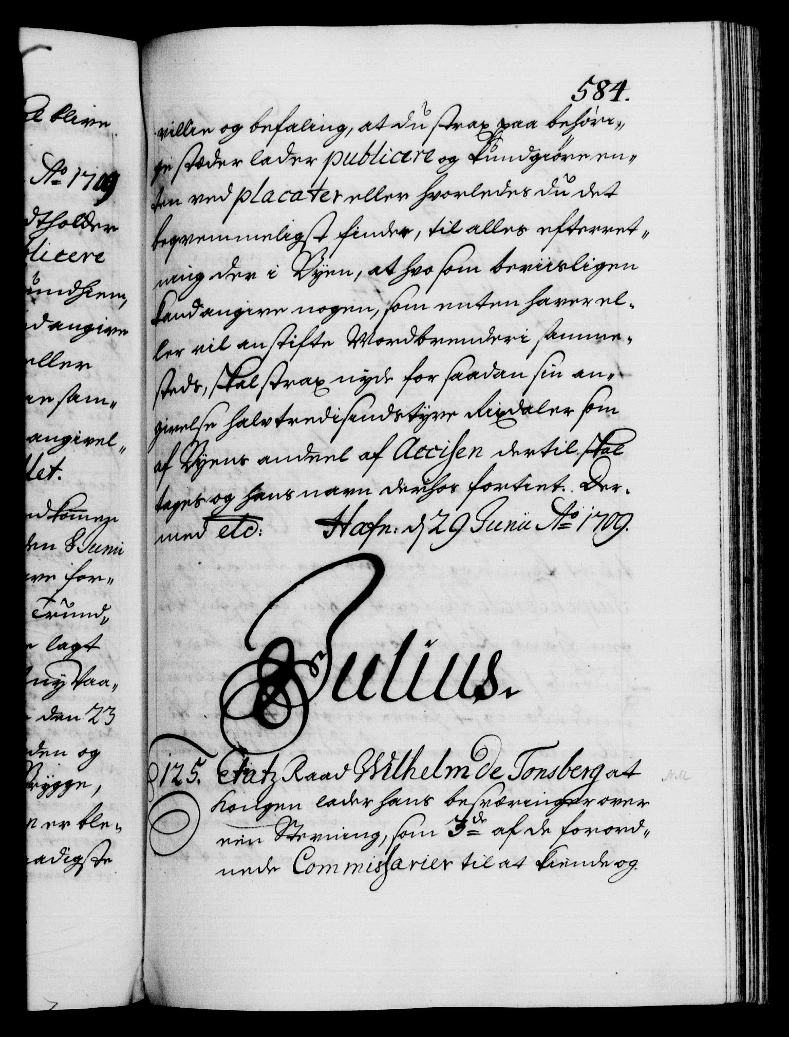 Danske Kanselli 1572-1799, AV/RA-EA-3023/F/Fc/Fca/Fcab/L0018: Norske tegnelser, 1707-1709, p. 584a