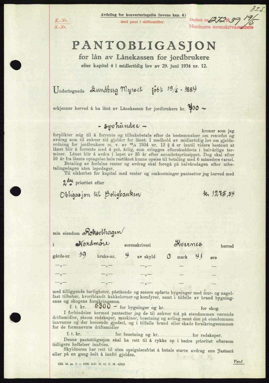 Nordmøre sorenskriveri, AV/SAT-A-4132/1/2/2Ca: Mortgage book no. B85, 1939-1939, Diary no: : 1272/1939