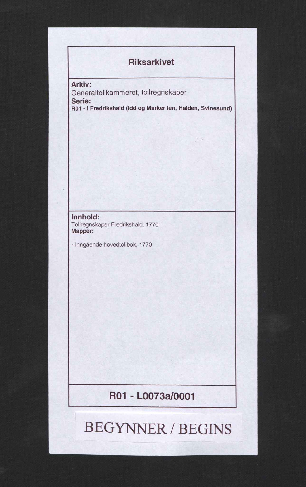 Generaltollkammeret, tollregnskaper, RA/EA-5490/R01/L0073a/0001: Tollregnskaper Fredrikshald / Inngående hovedtollbok, 1770