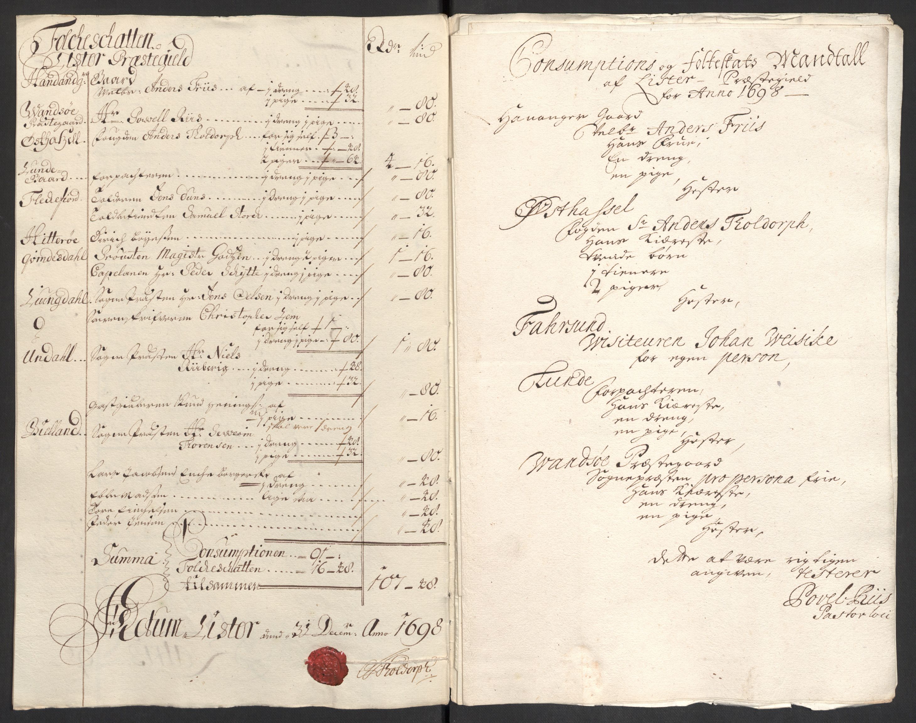 Rentekammeret inntil 1814, Reviderte regnskaper, Fogderegnskap, RA/EA-4092/R43/L2547: Fogderegnskap Lista og Mandal, 1698-1699, p. 40