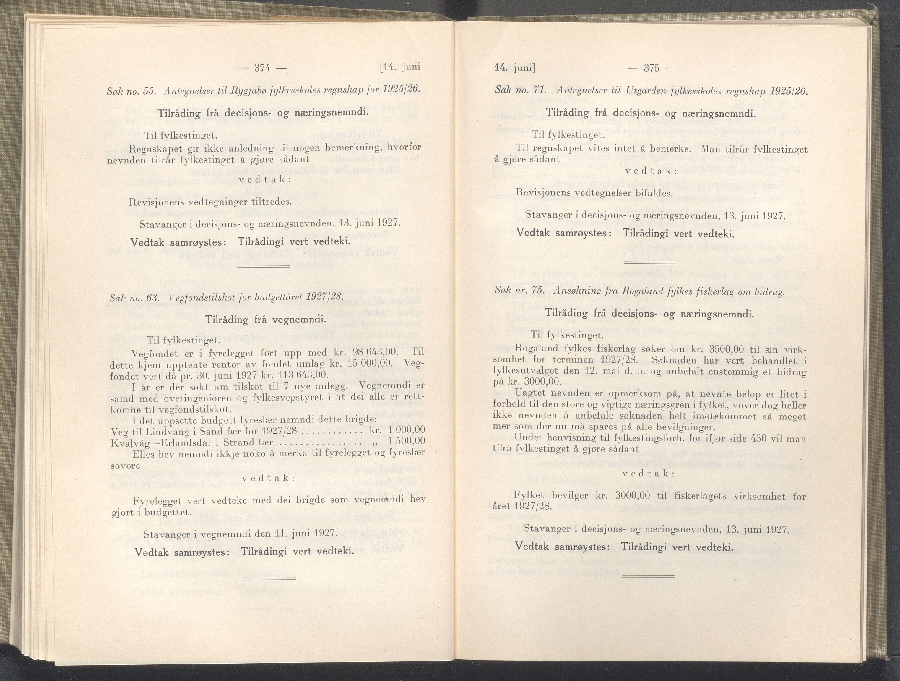 Rogaland fylkeskommune - Fylkesrådmannen , IKAR/A-900/A/Aa/Aaa/L0046: Møtebok , 1927, p. 374-375