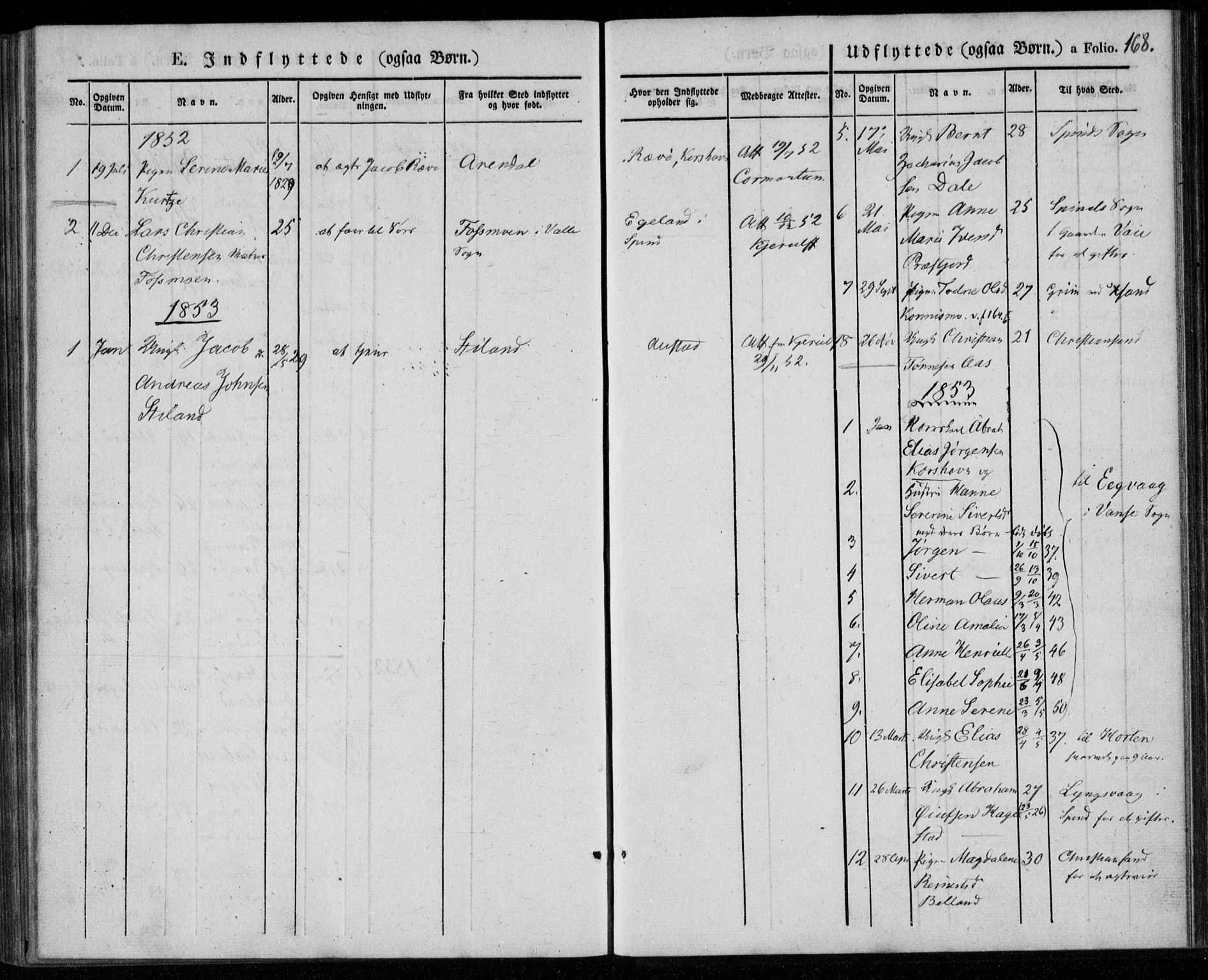 Lyngdal sokneprestkontor, SAK/1111-0029/F/Fa/Faa/L0001: Parish register (official) no. A 1, 1837-1857, p. 168