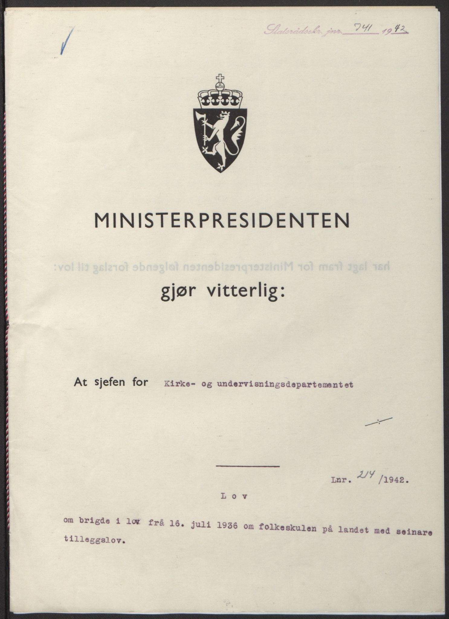 NS-administrasjonen 1940-1945 (Statsrådsekretariatet, de kommisariske statsråder mm), RA/S-4279/D/Db/L0098: Lover II, 1942, p. 489