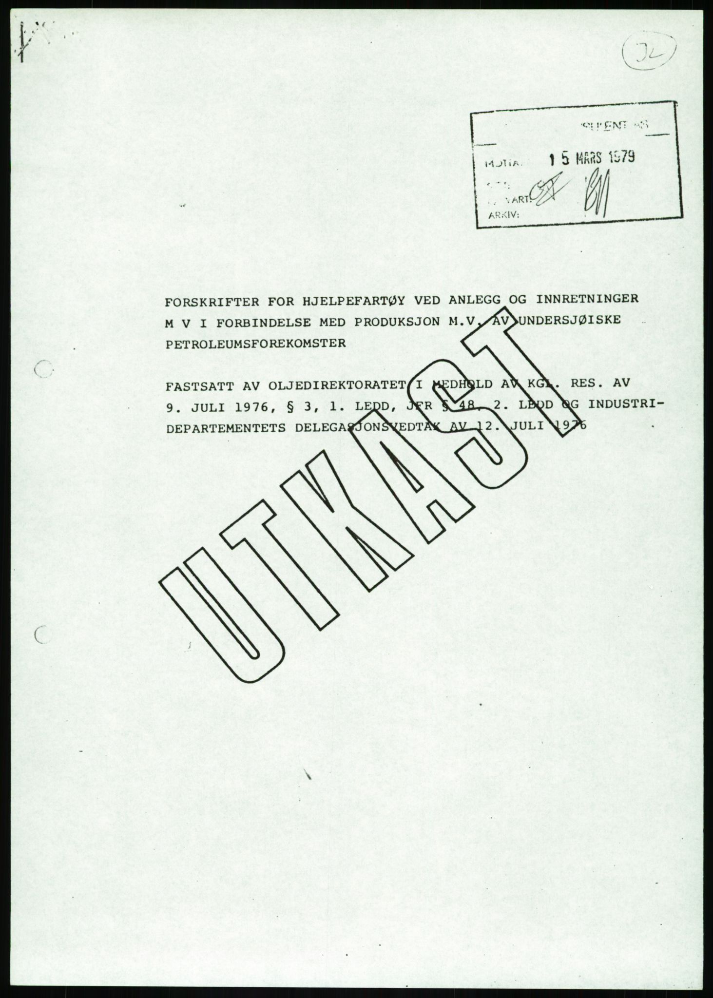 Justisdepartementet, Granskningskommisjonen ved Alexander Kielland-ulykken 27.3.1980, RA/S-1165/D/L0017: P Hjelpefartøy (Doku.liste + P1-P6 av 6)/Q Hovedredningssentralen (Q0-Q27 av 27), 1980-1981, p. 15