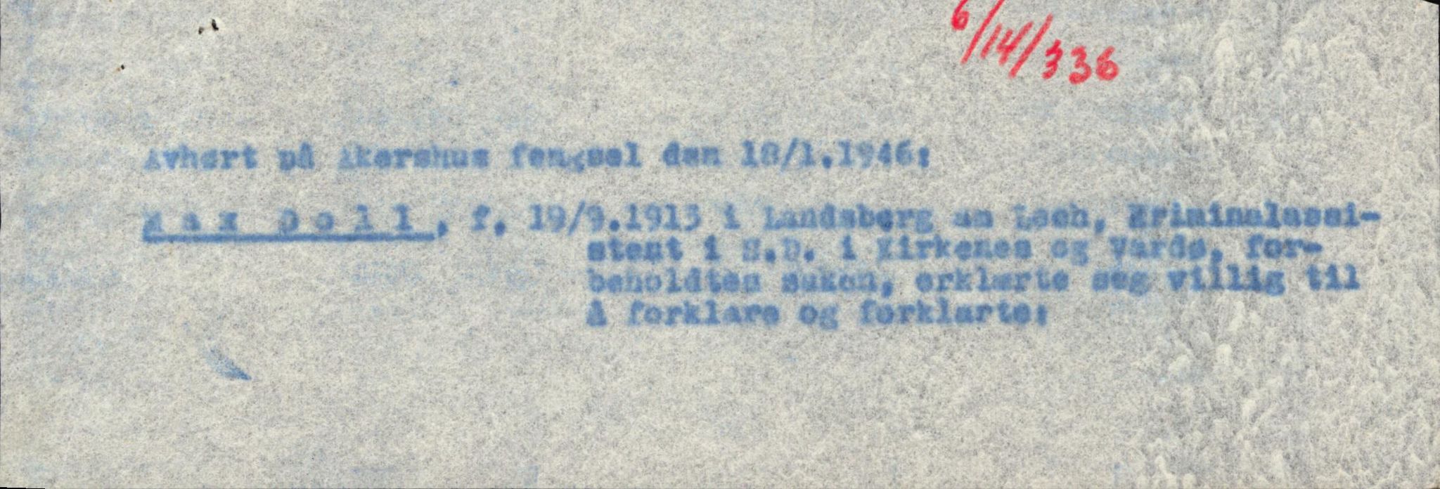 Forsvaret, Forsvarets overkommando II, AV/RA-RAFA-3915/D/Db/L0006: CI Questionaires. Tyske okkupasjonsstyrker i Norge. Tyskere., 1945-1946, p. 127