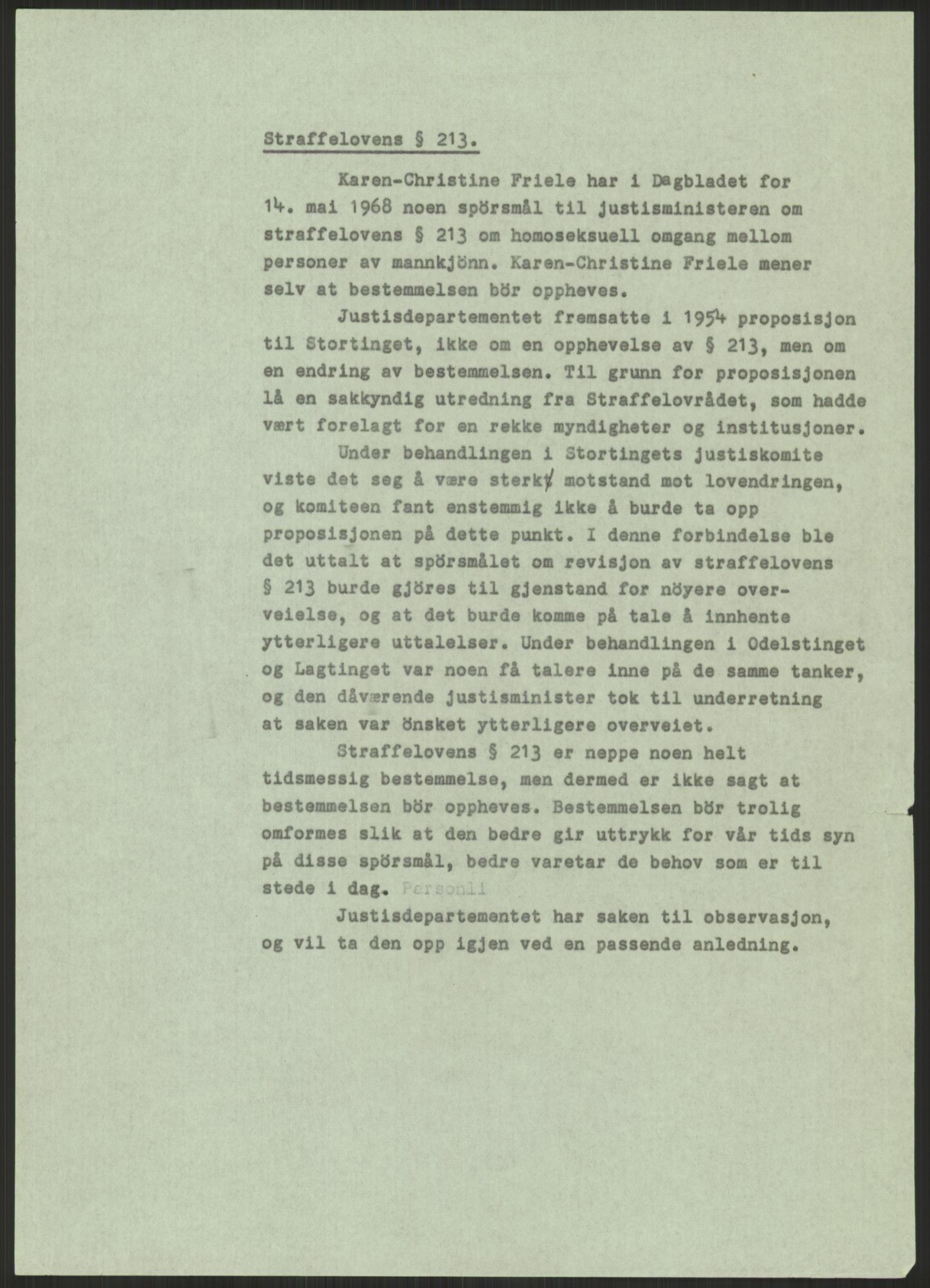 Justisdepartementet, Lovavdelingen, AV/RA-S-3212/D/De/L0029/0001: Straffeloven / Straffelovens revisjon: 5 - Ot. prp. nr.  41 - 1945: Homoseksualiet. 3 mapper, 1956-1970, p. 69