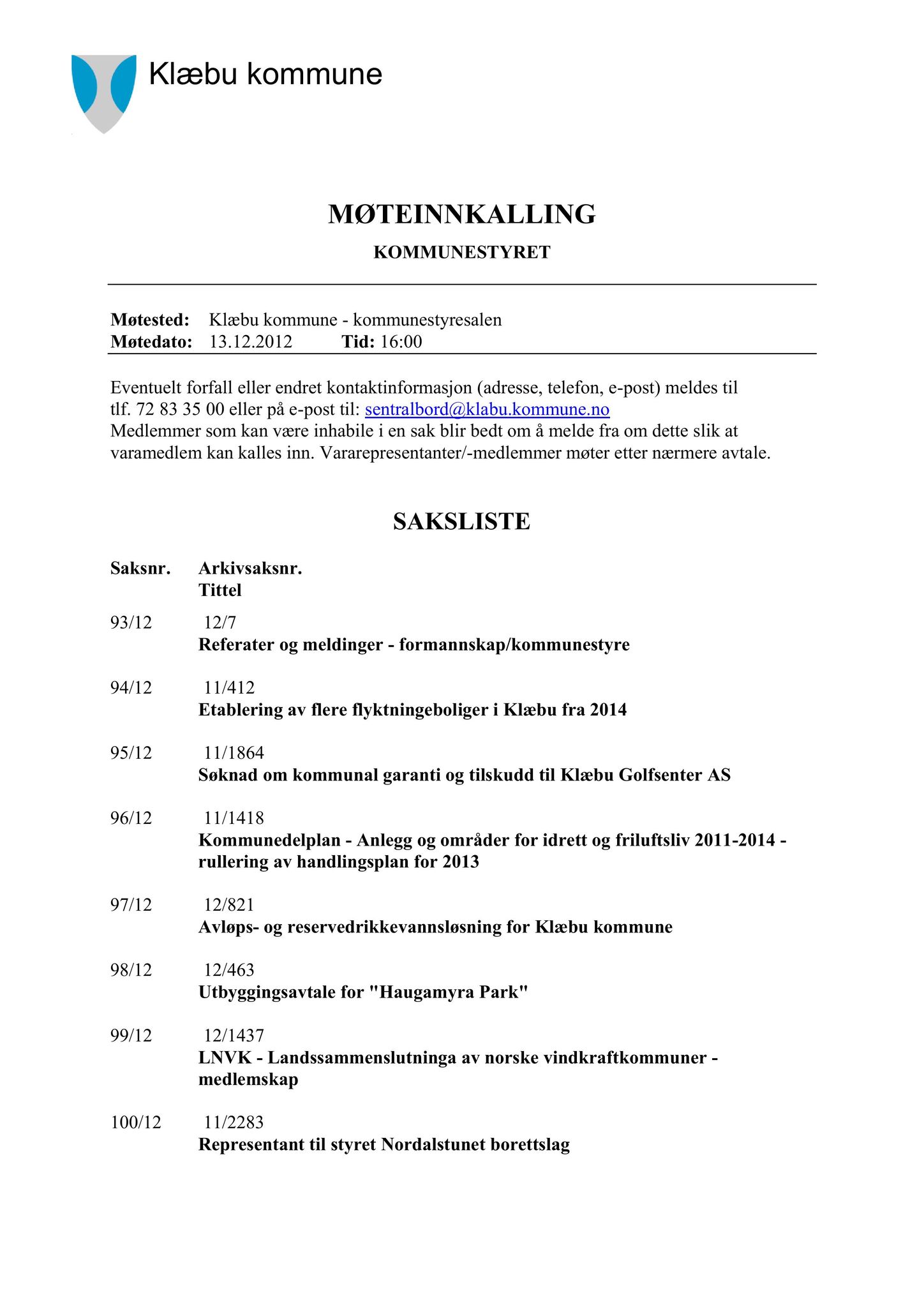 Klæbu Kommune, TRKO/KK/01-KS/L005: Kommunestyret - Møtedokumenter, 2012, p. 1984